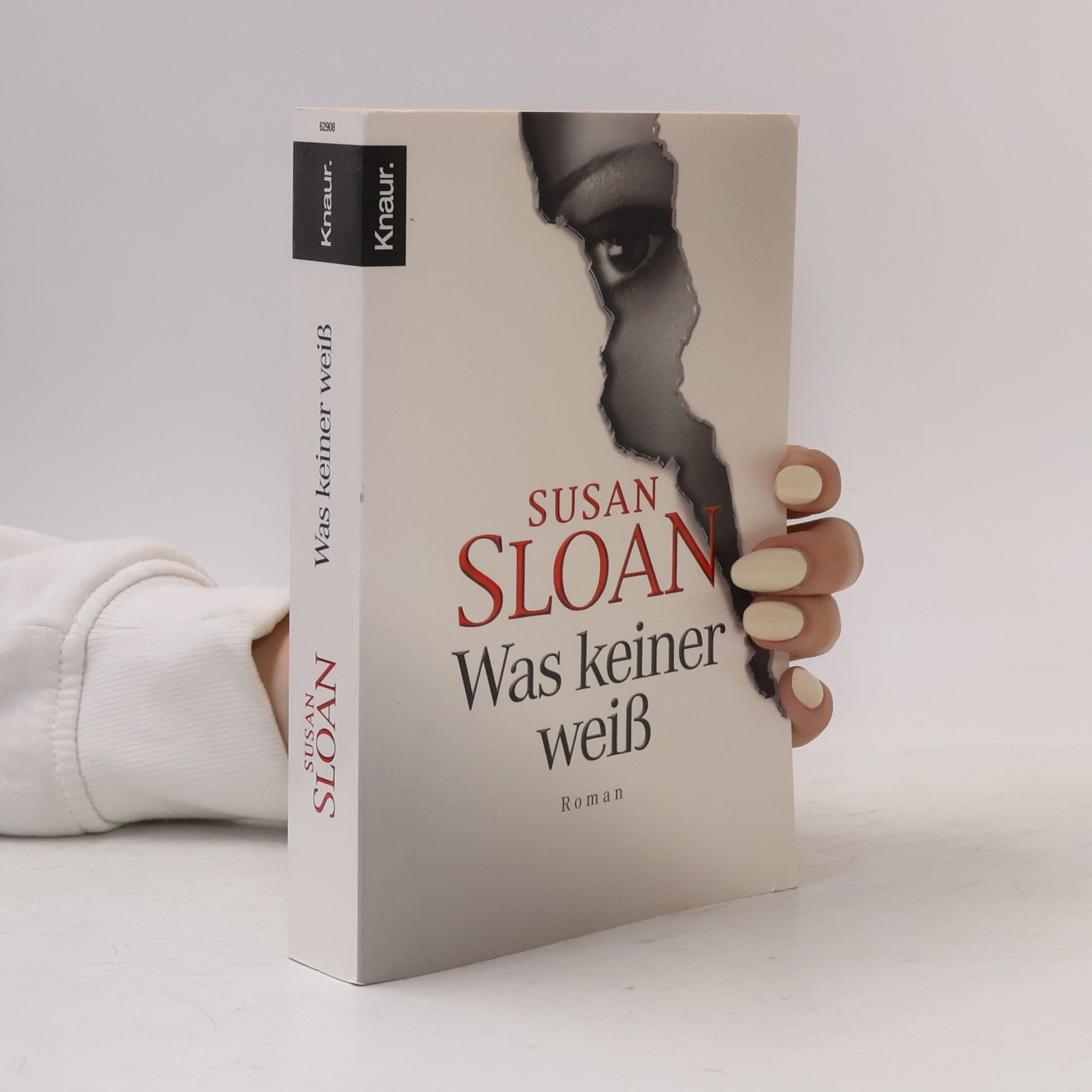 Susan R. Sloan Was keiner weiß