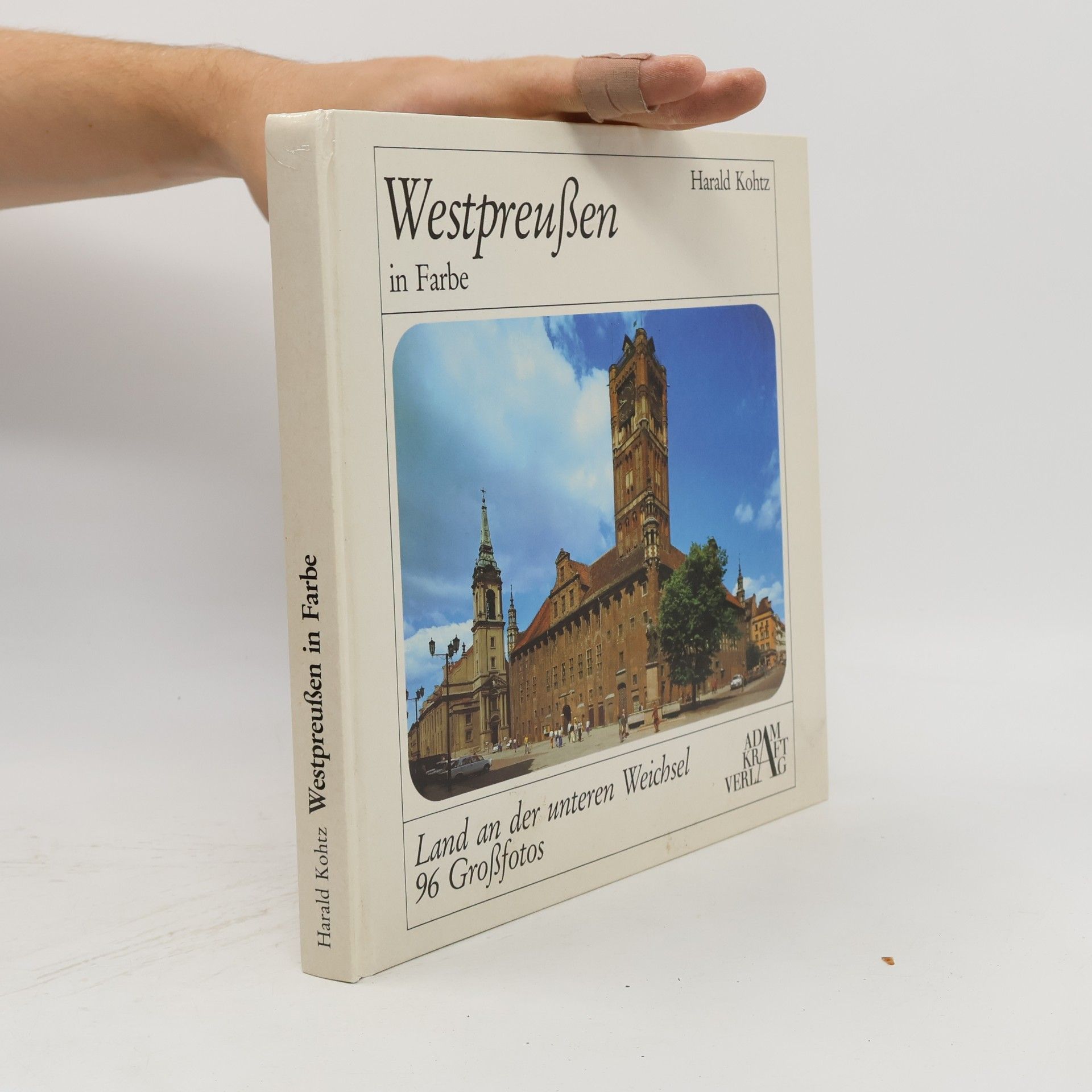 Harald Kohtz Westpreussen in Farbe