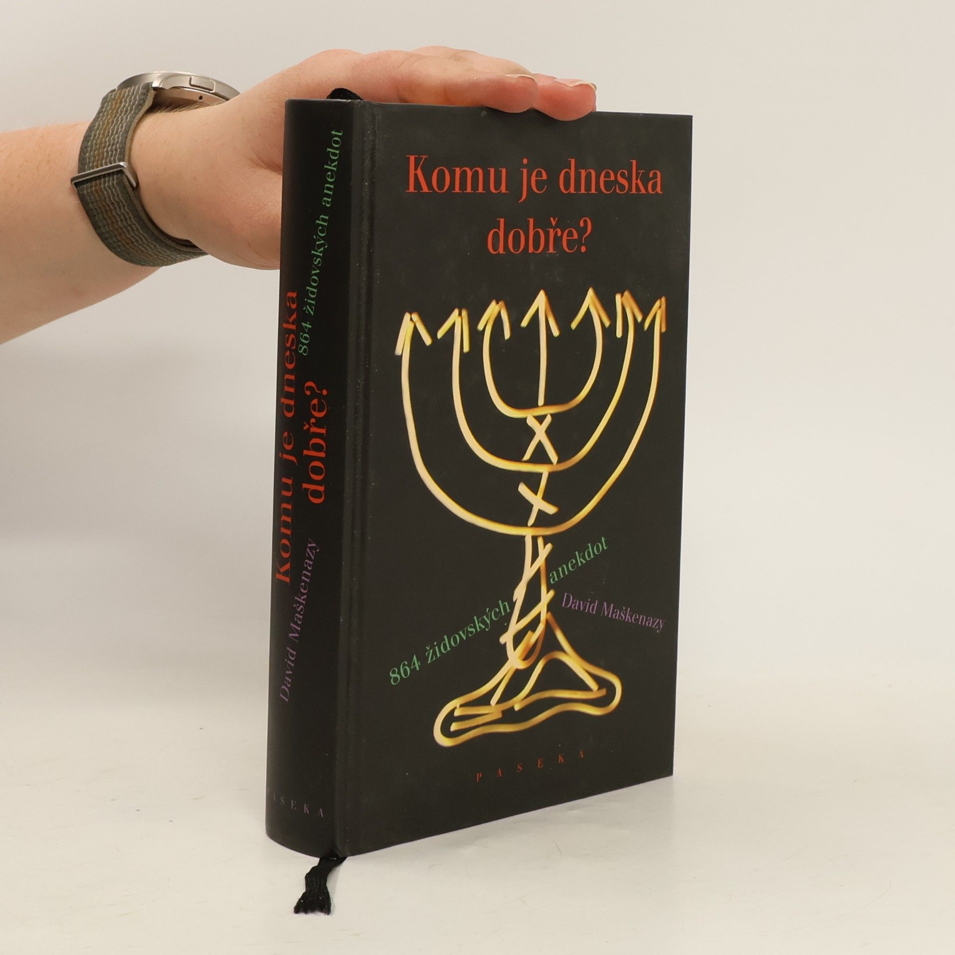 Petr Mašek Komu je dneska dobře? 864 židovských anekdot