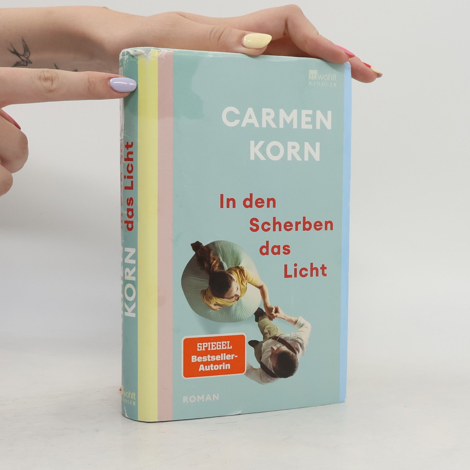 Carmen Korn In den Scherben das Licht