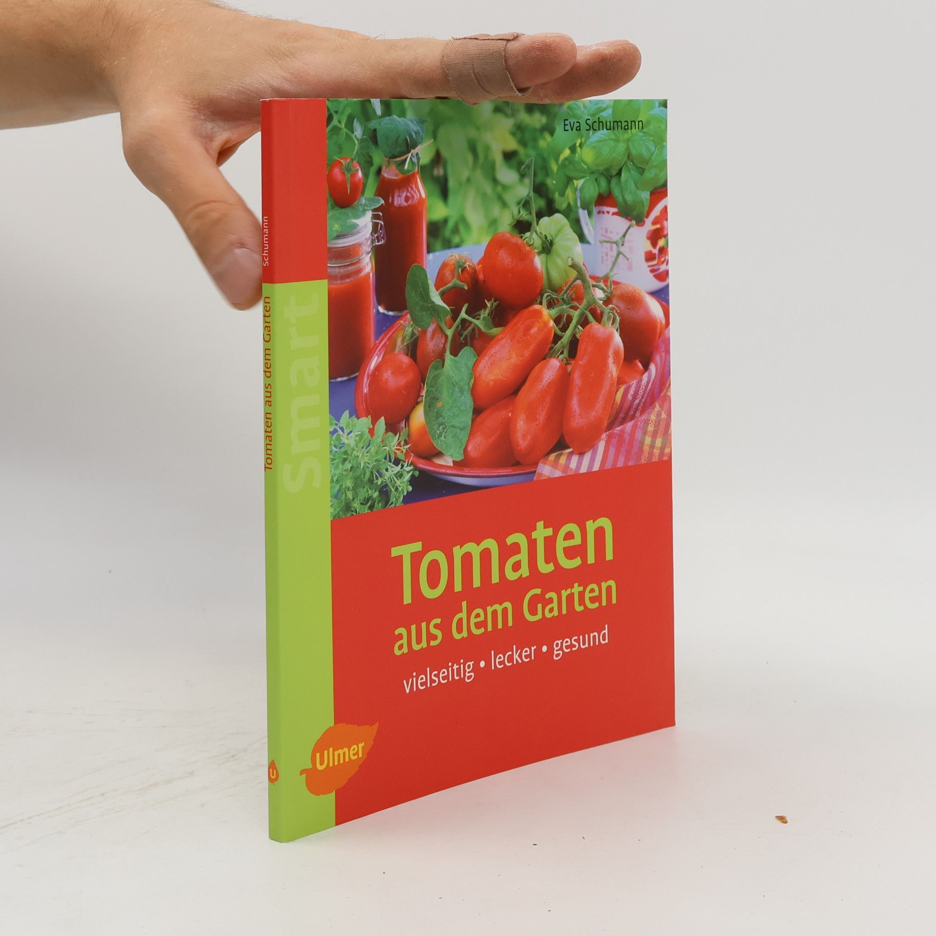 Eva Schumann Tomaten aus dem Garten