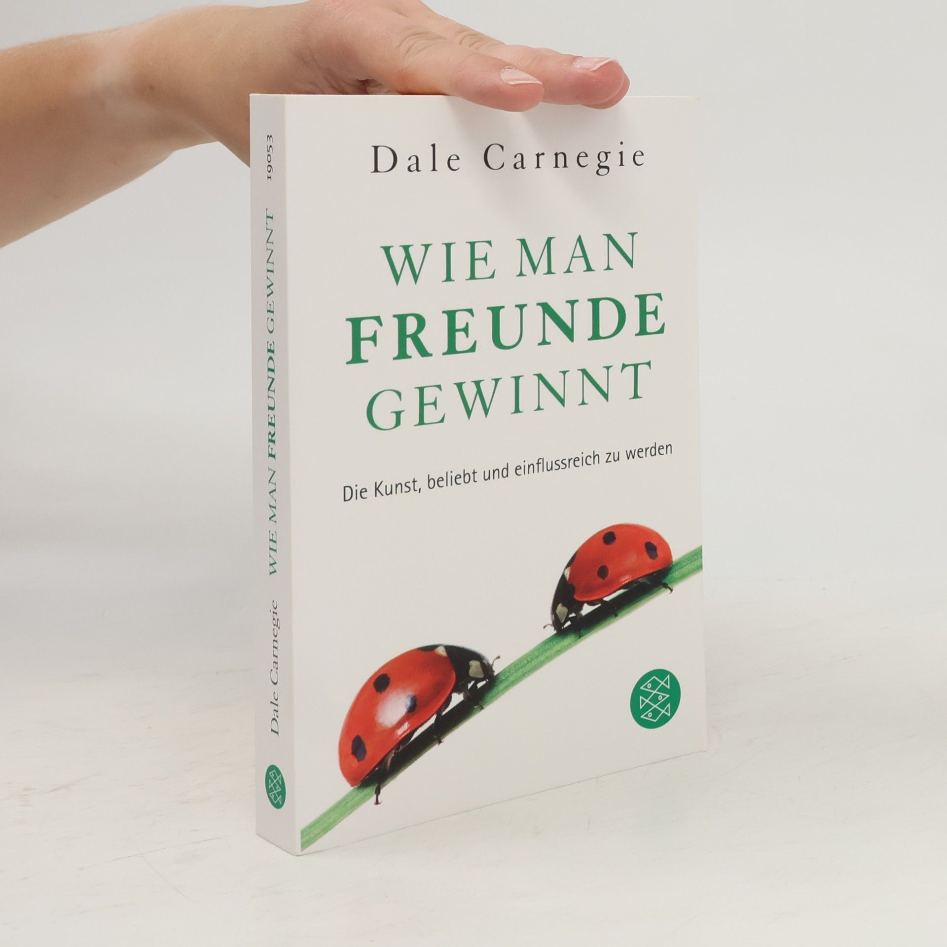 Dale Carnegie Wie Man Freunde Gewinnt