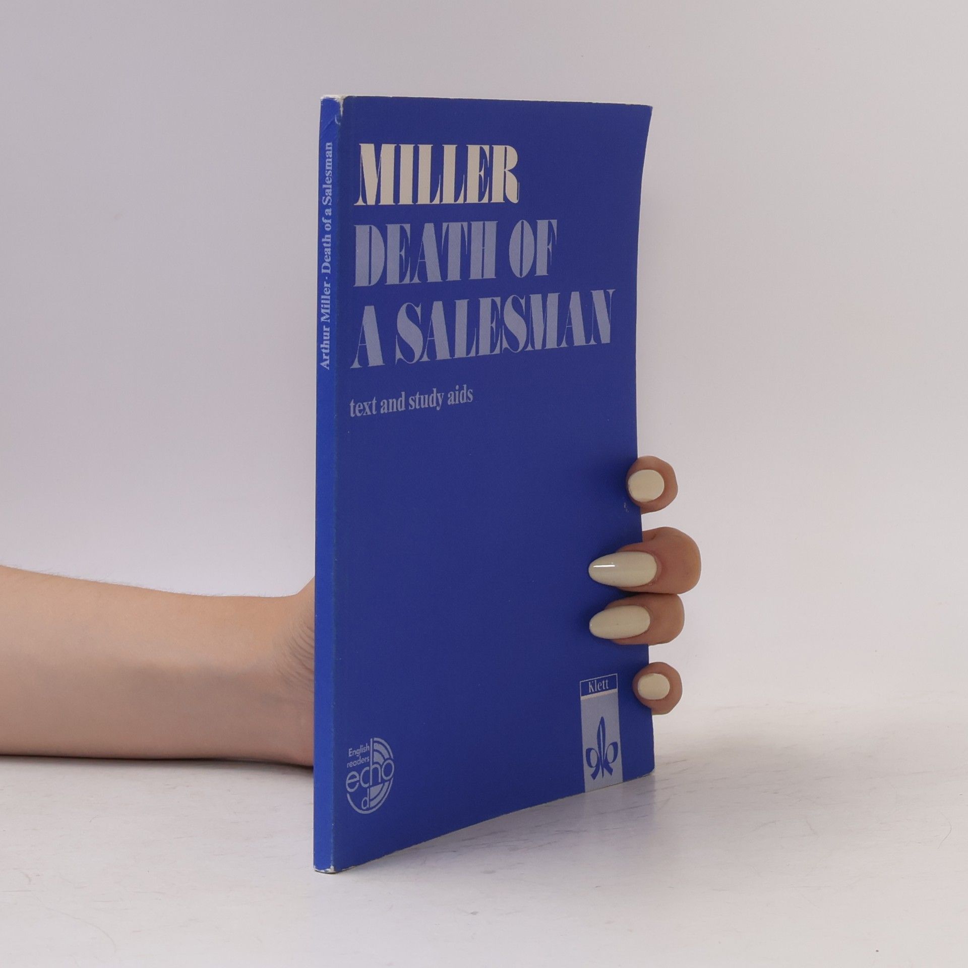 Death of a salesman : certain private conversations in two acts and a requiem : text and study aids