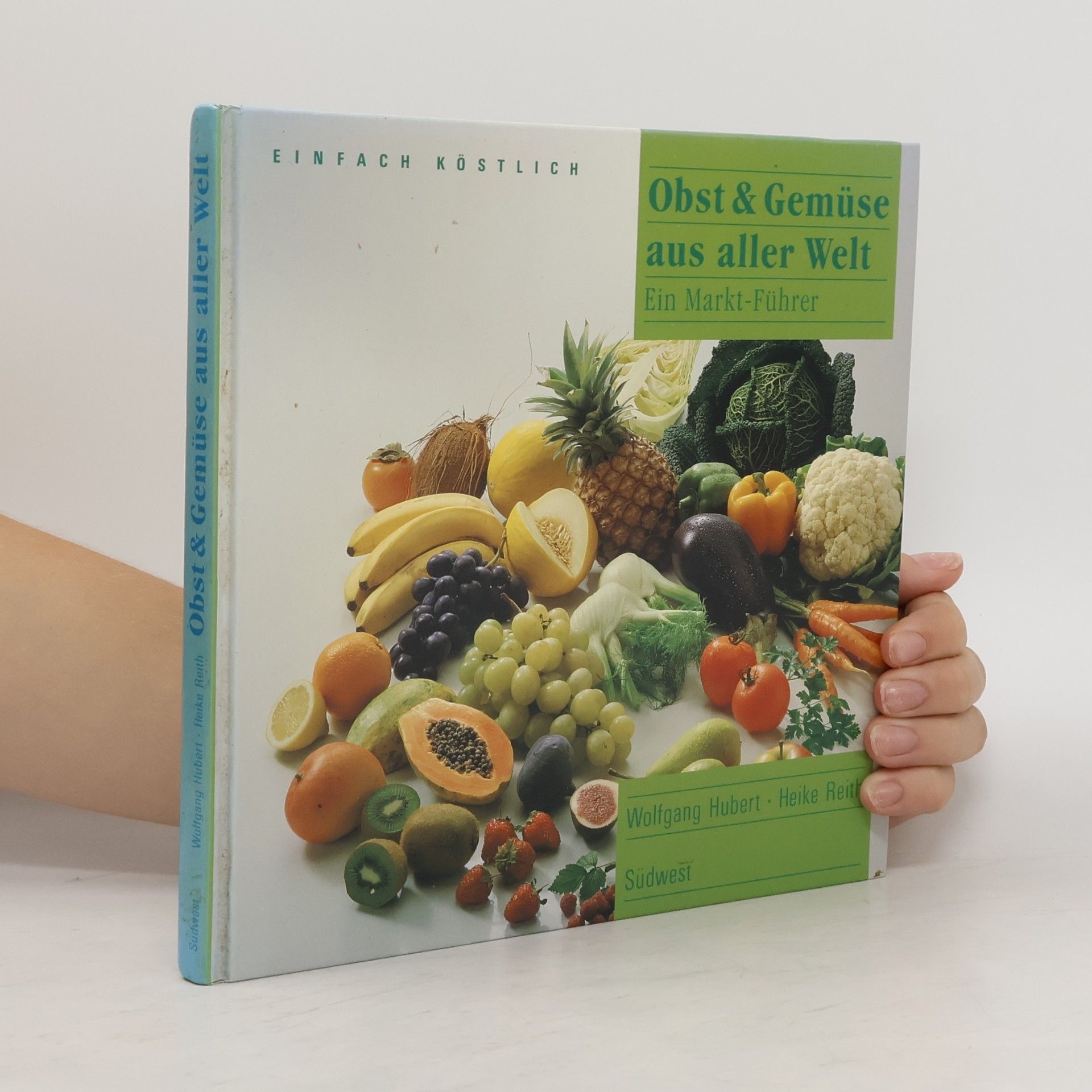 Obst und Gemüse aus aller Welt