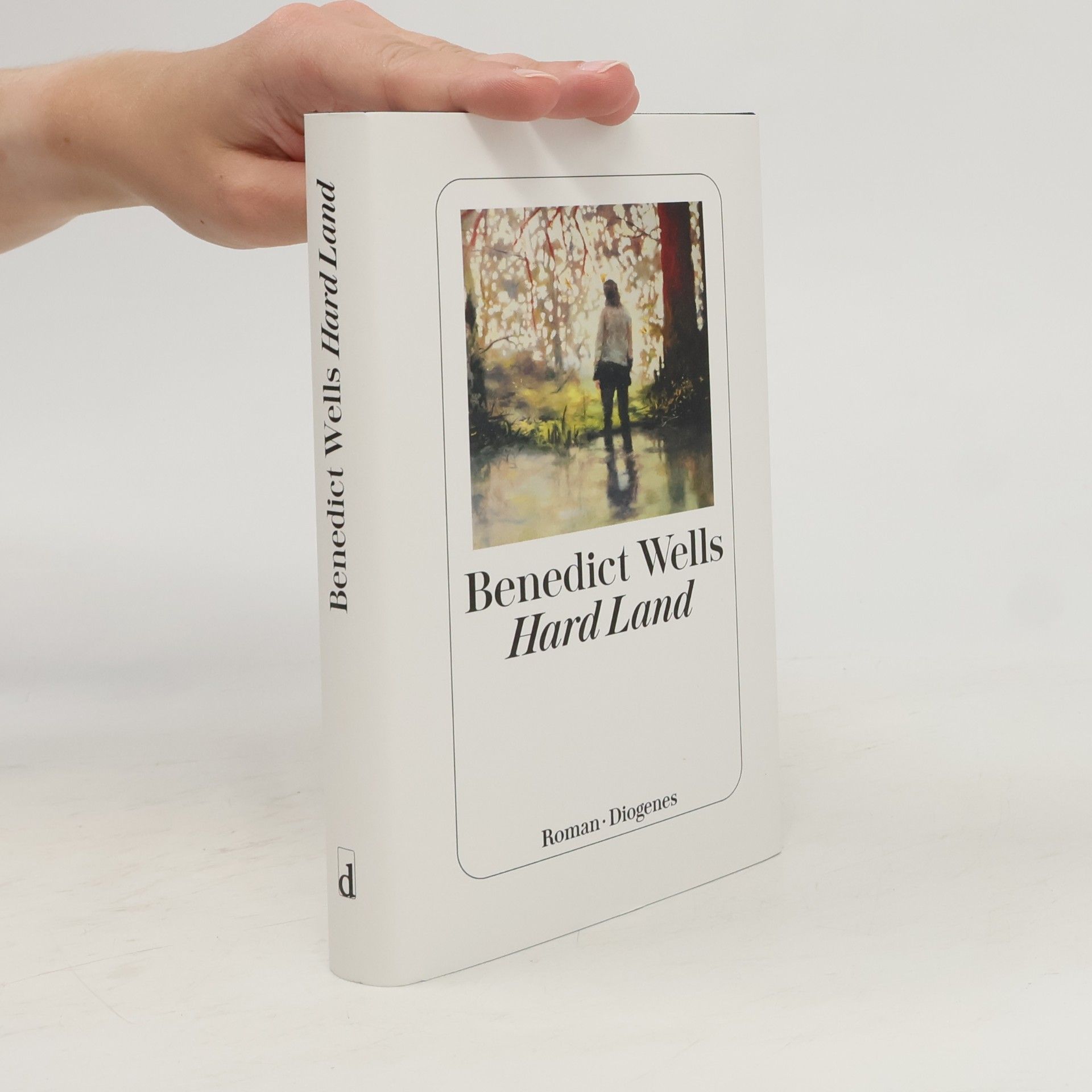 Benedict Wells Hard land