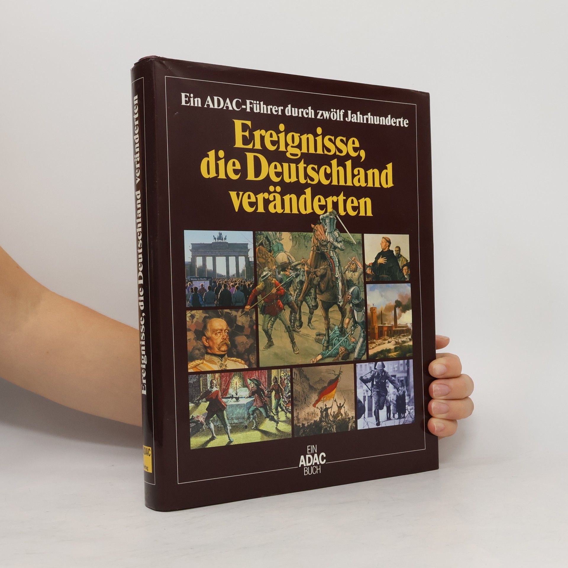 Autorenkollektiv Ereignisse, die Deutschland veränderten