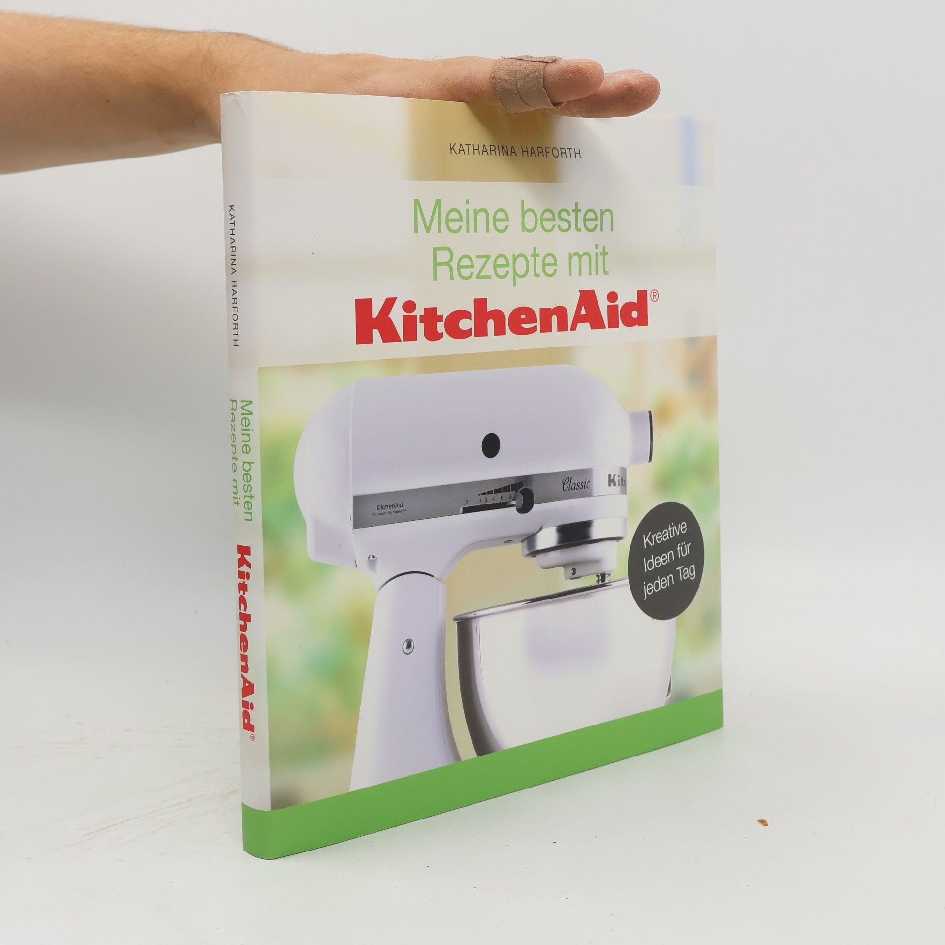 Katharina Harforth Meine besten Rezepte mit KitchenAid