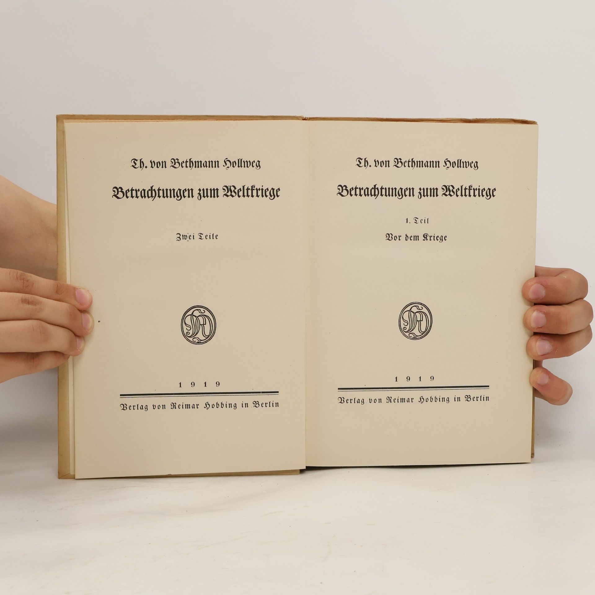 Theobald von Bethmann Hollweg Betrachtungen zum Weltkriege: 1. Teil. Vor dem Kriege