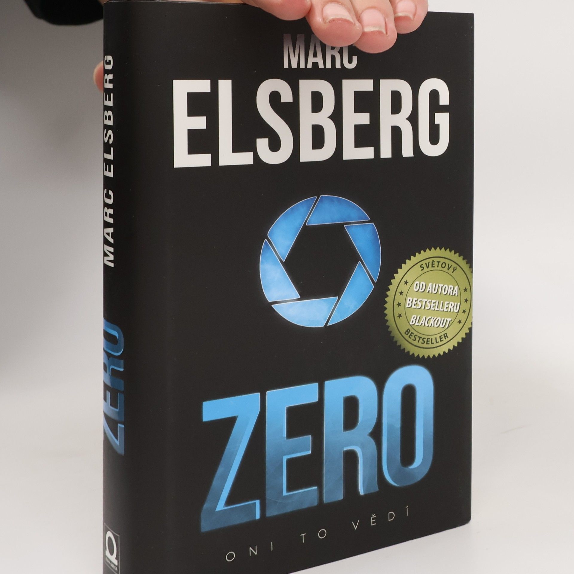 Marc Elsberg Zero: Oni to vědí