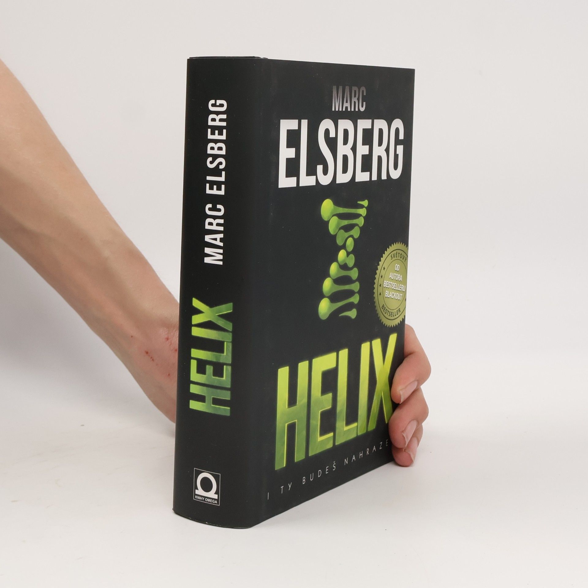 Marc Elsberg Helix: I ty budeš nahrazen