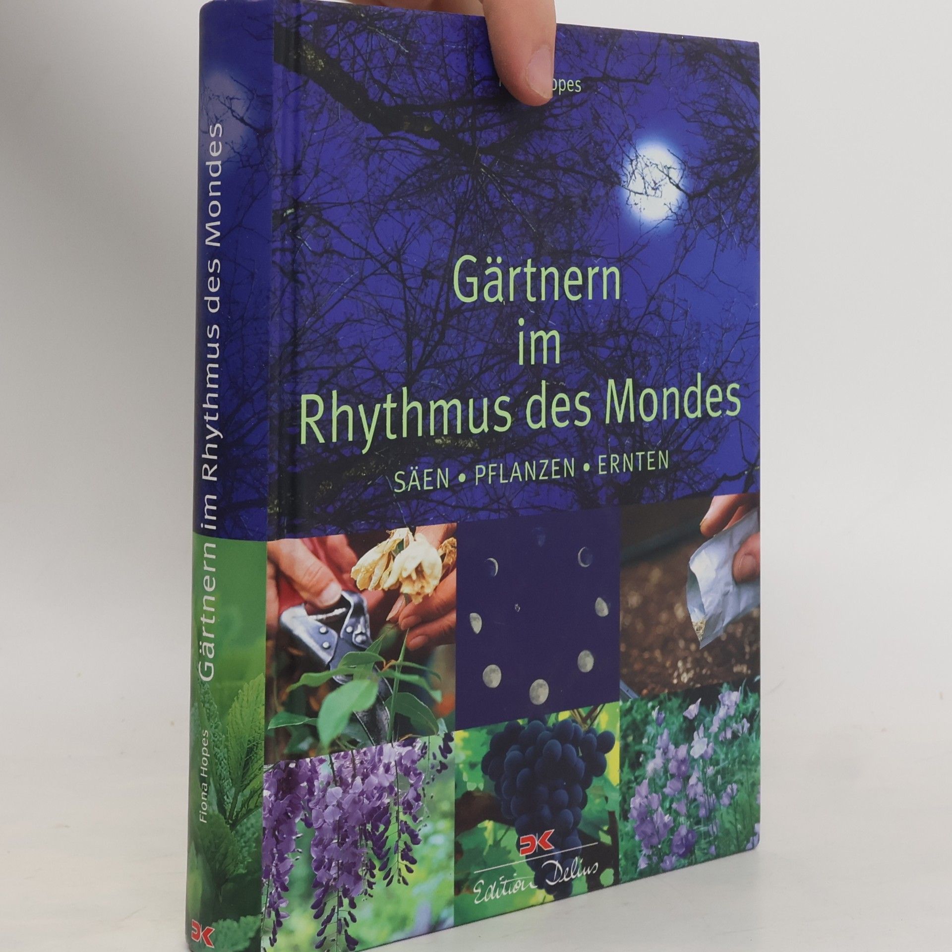 Fiona Hopes Gärtnern im Rhythmus des Mondes