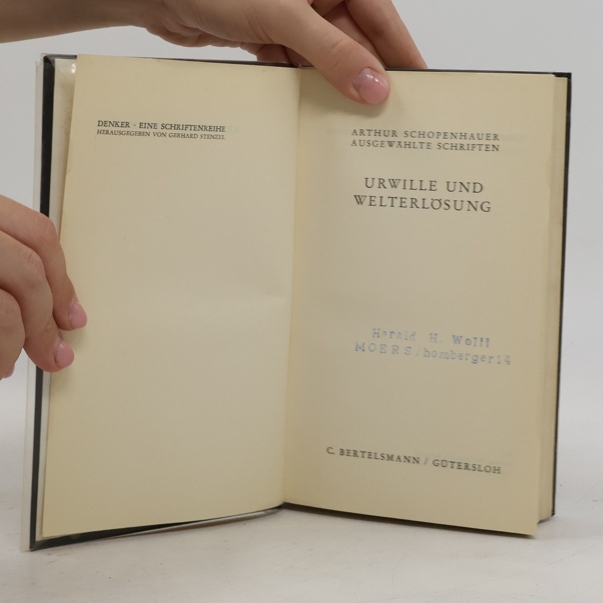 Arthur Schopenhauer Urwille und Welterlösung