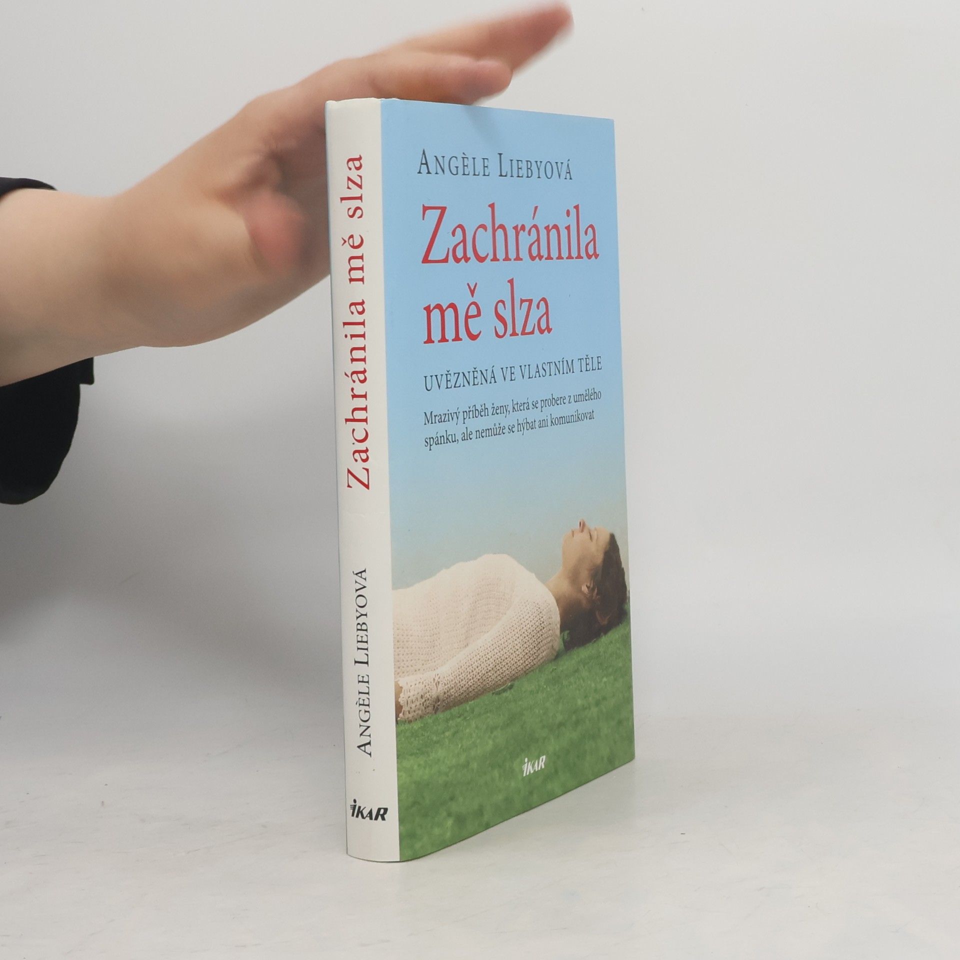 Angèle Lieby Zachránila mě slza