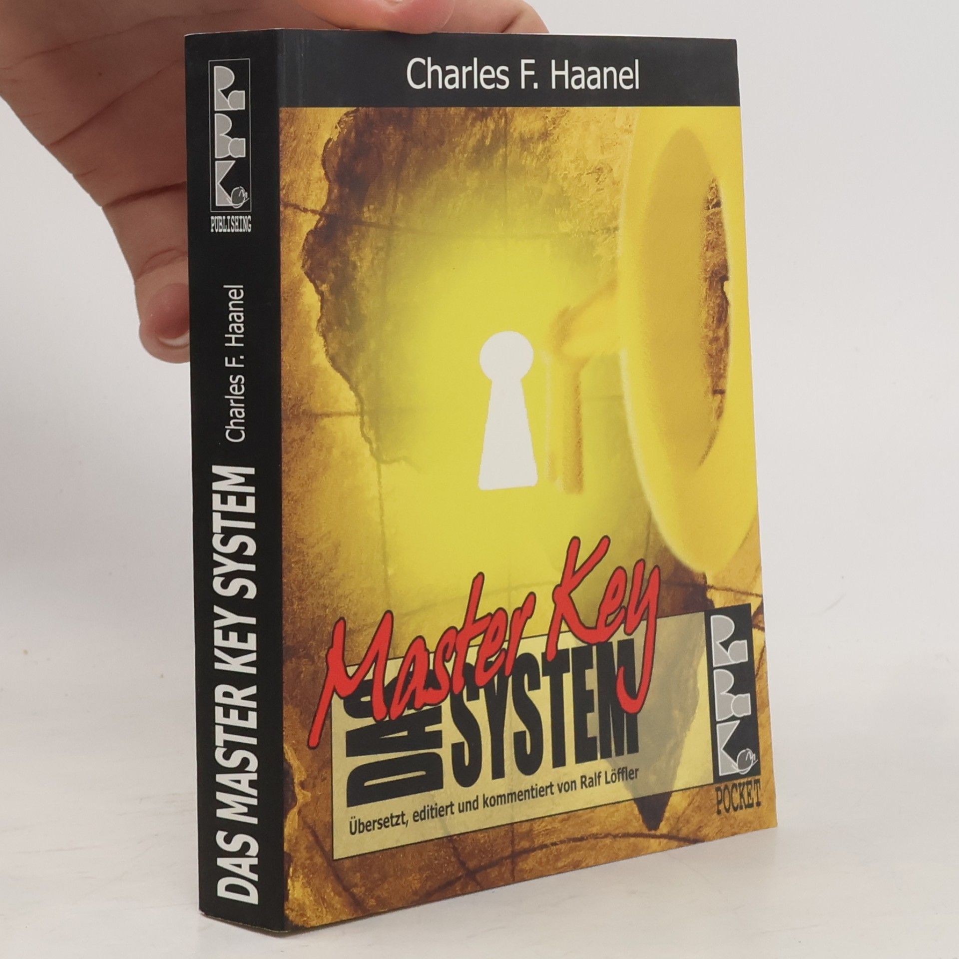 Charles F. Haanel Das Master-Key-System