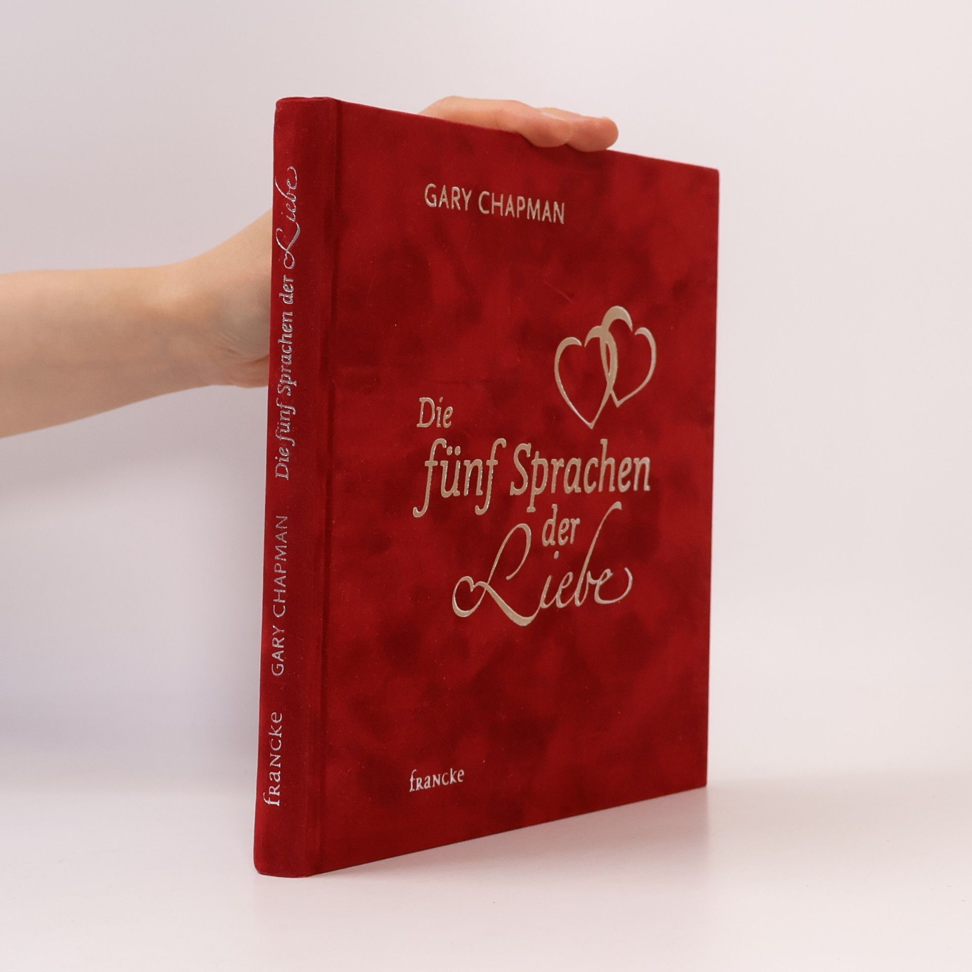 Gary Chapman Die fünf Sprachen der Liebe, Geschenkausgabe