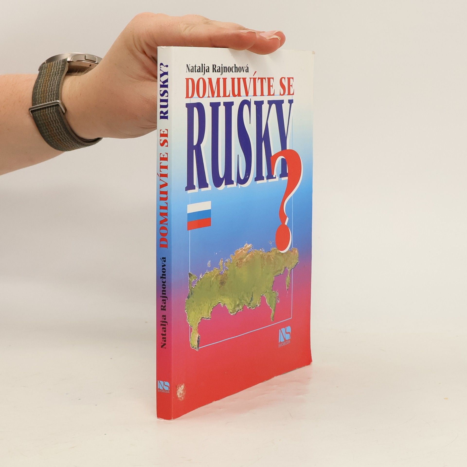 Natalja Rajnochová Domluvíte se rusky?