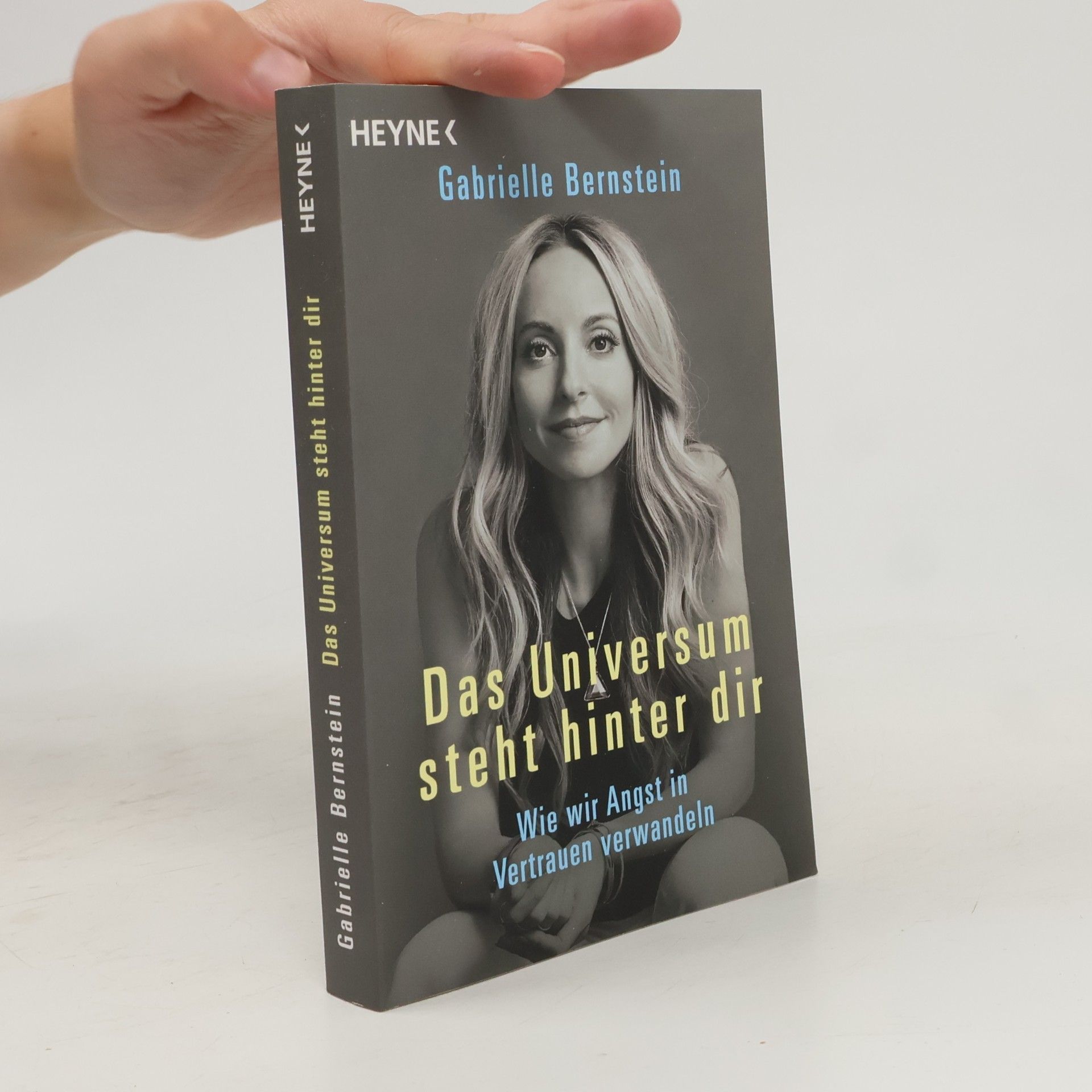 Gabrielle Bernstein Das Universum steht hinter dir