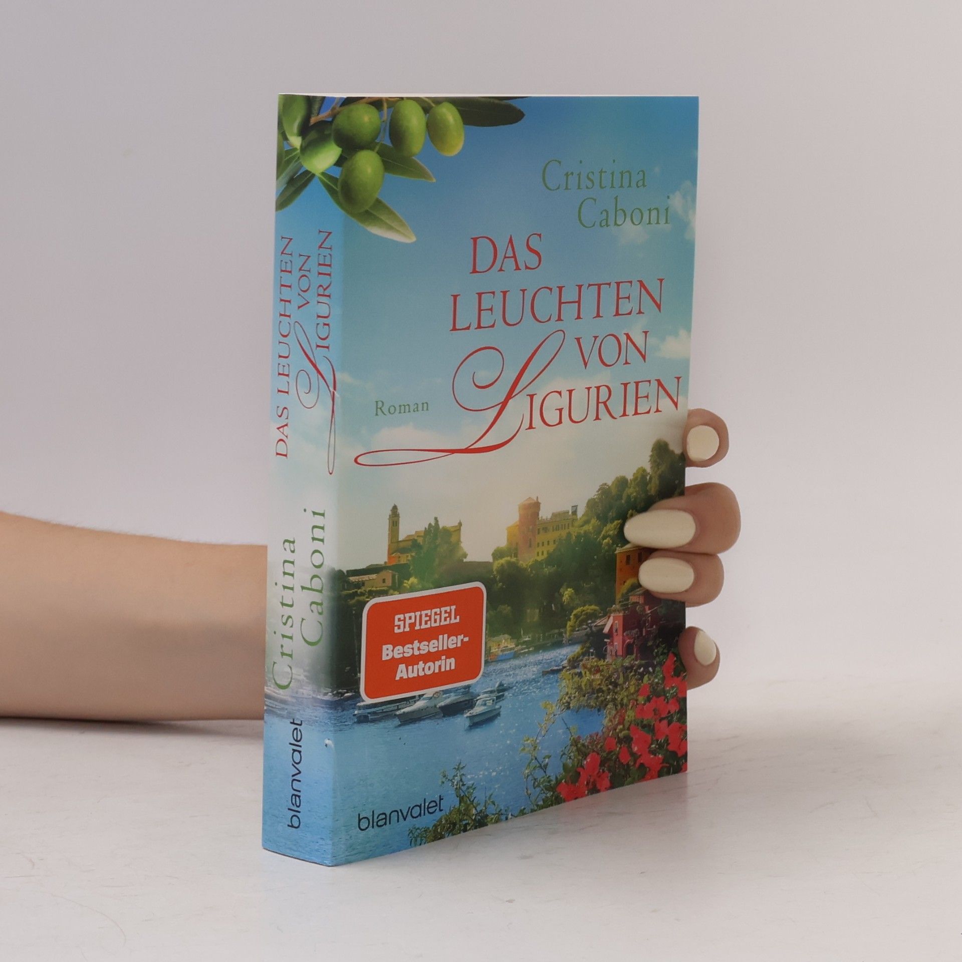 Cristina Caboni Das Leuchten von Ligurien