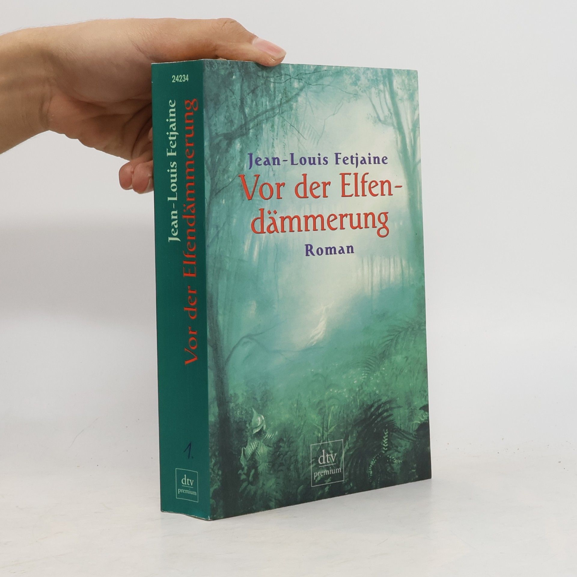 Jean-Louis Fetjaine Vor der Elfendämmerung