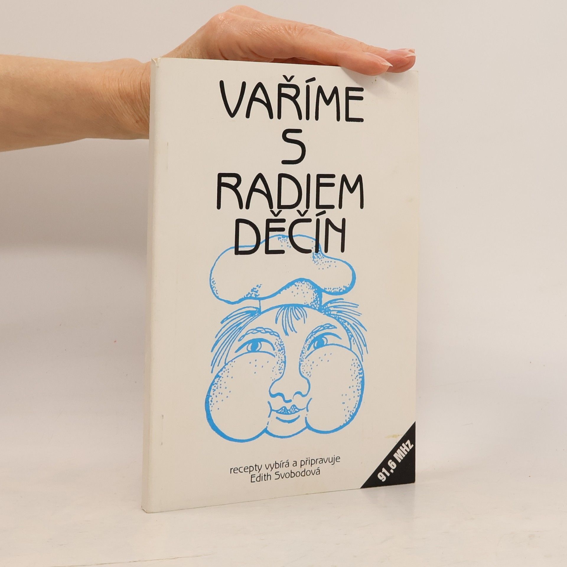 Svobodová Edith Vaříme s radiem Děčín