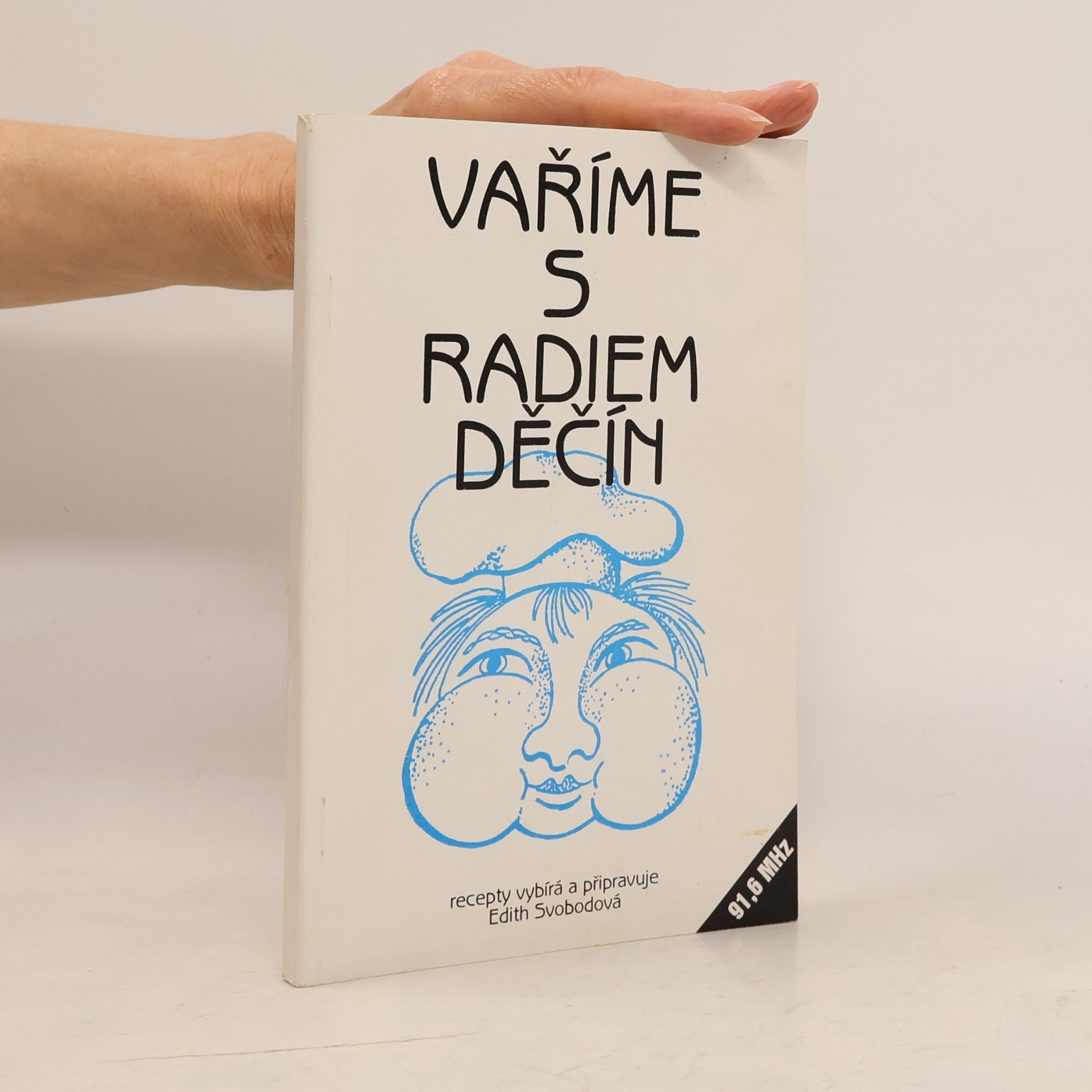 Svobodová Edith Vaříme s radiem Děčín