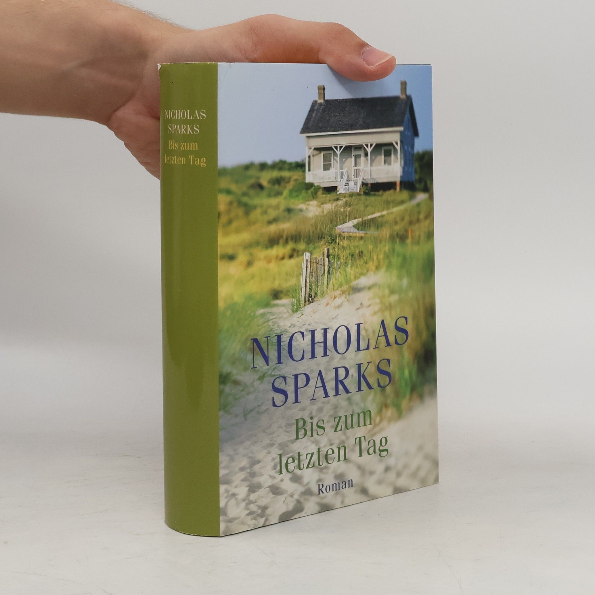 Nicholas Sparks Bis zum letzten Tag