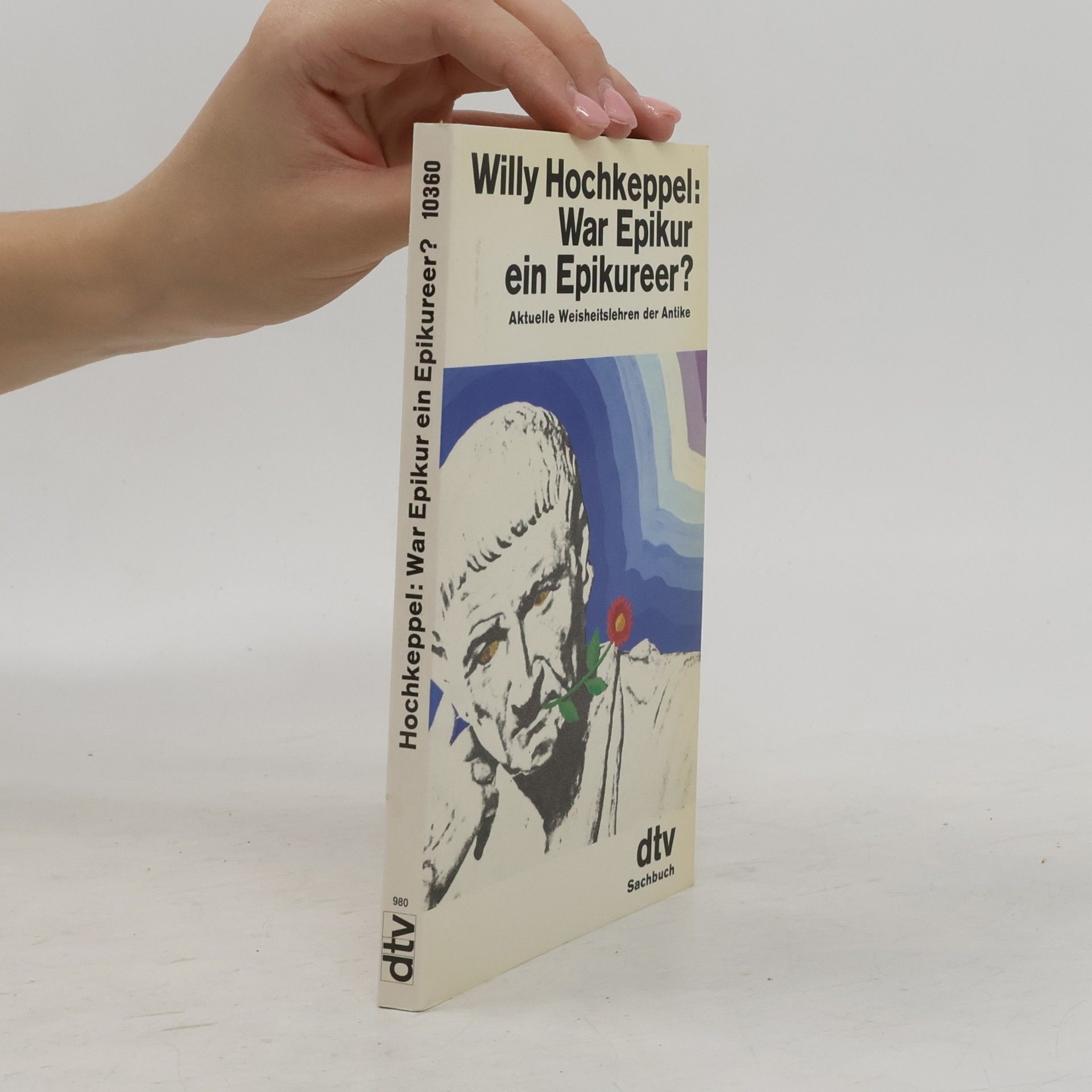 Willy Hochkeppel War Epikur ein Epikureer?