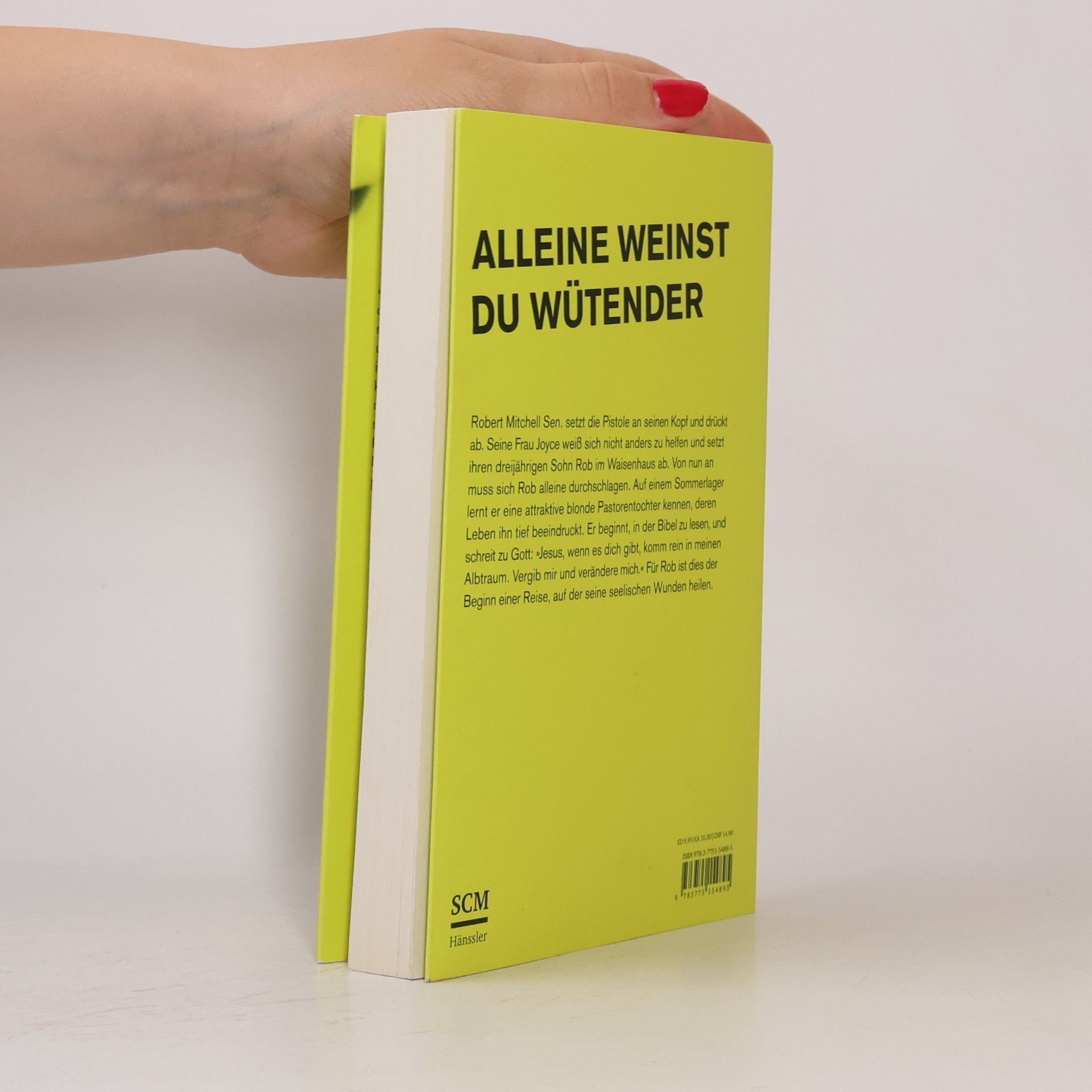 Robert B. Mitchell Alleine weinst du wütender