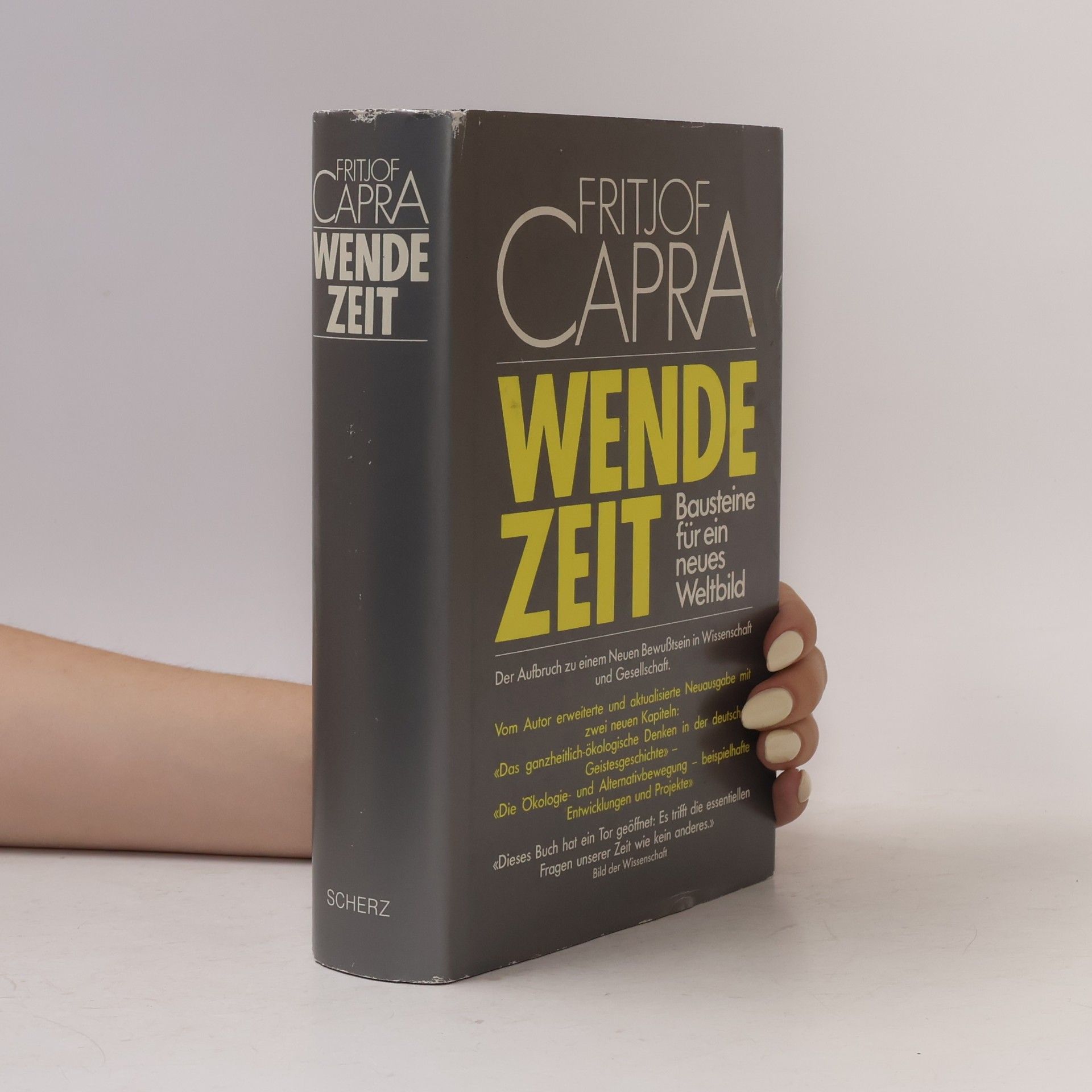 Fritjof Capra WENDEZEIT: Bausteine für ein neues Weltbild