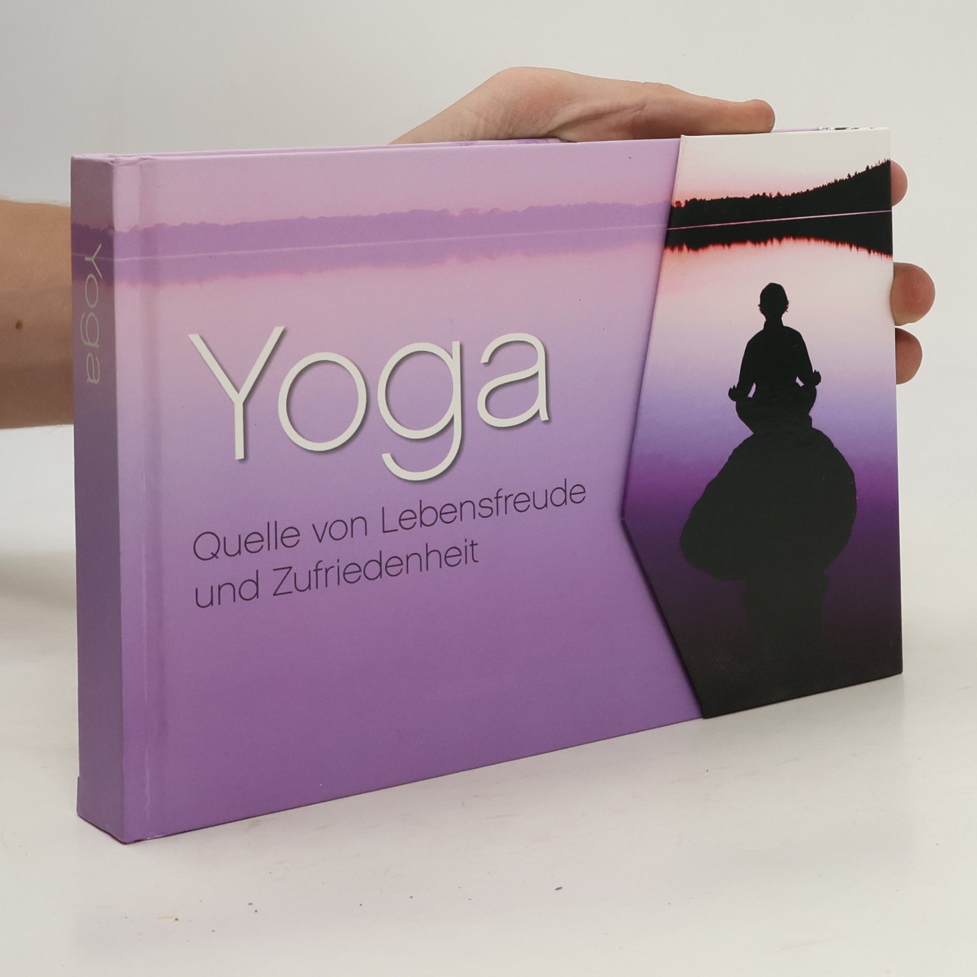 Kolektív autorov Yoga. Quelle von Lebensfreude und Zufriedenheit