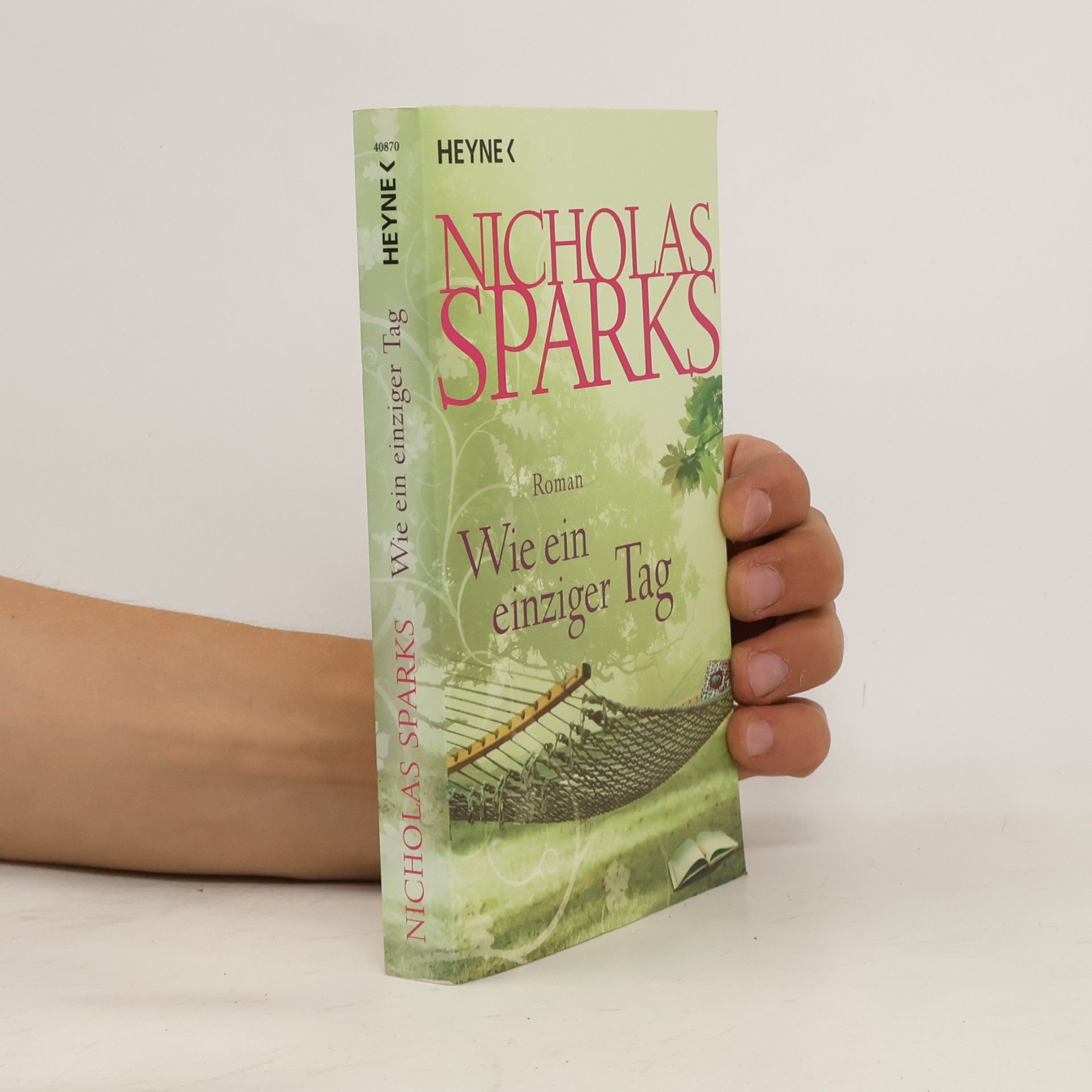 Nicholas Sparks Wie ein einziger Tag
