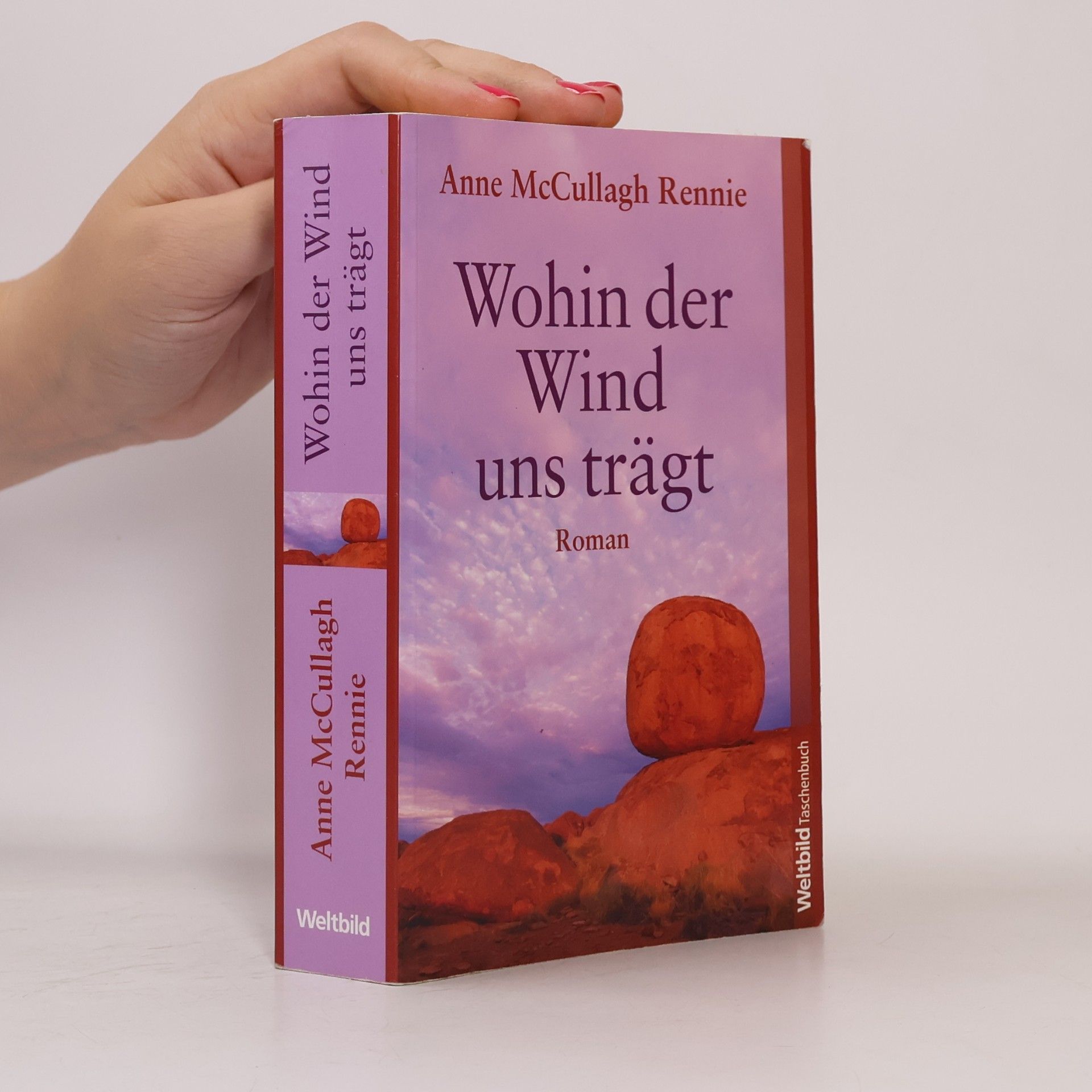 Anne McCullagh Rennie Wohin der Wind uns trägt