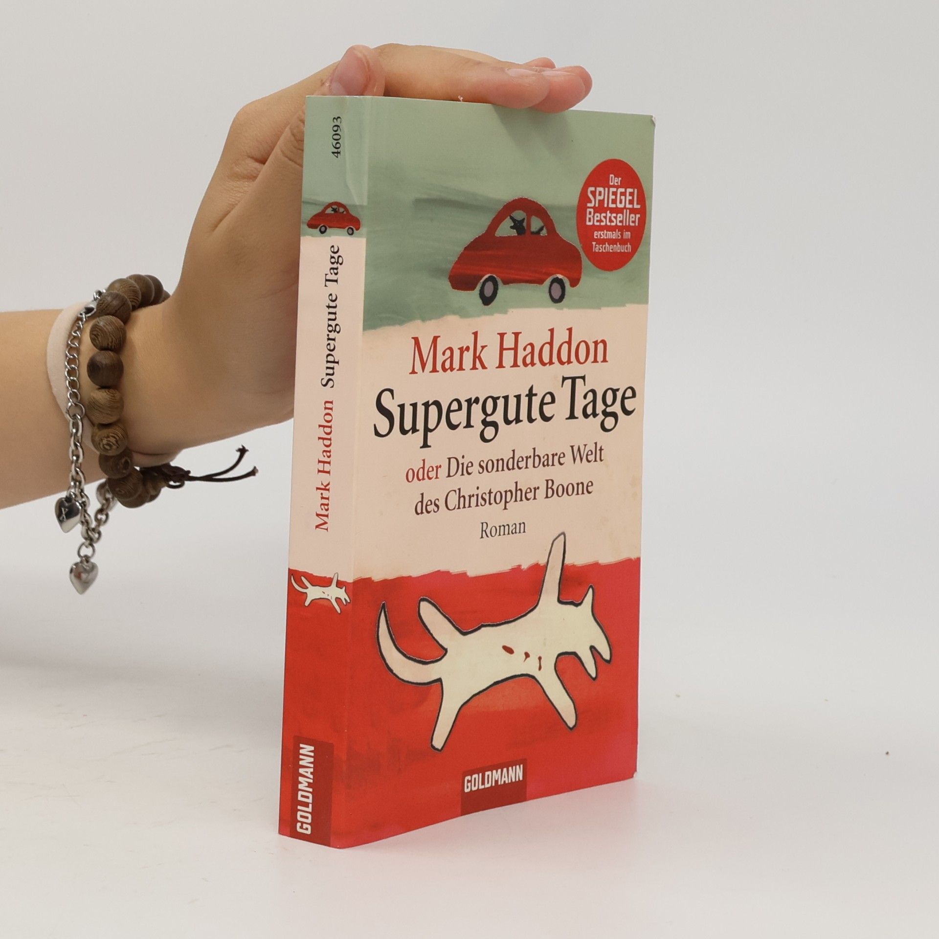 Mark Haddon Supergute Tage oder Die sonderbare Welt des Christopher Boone