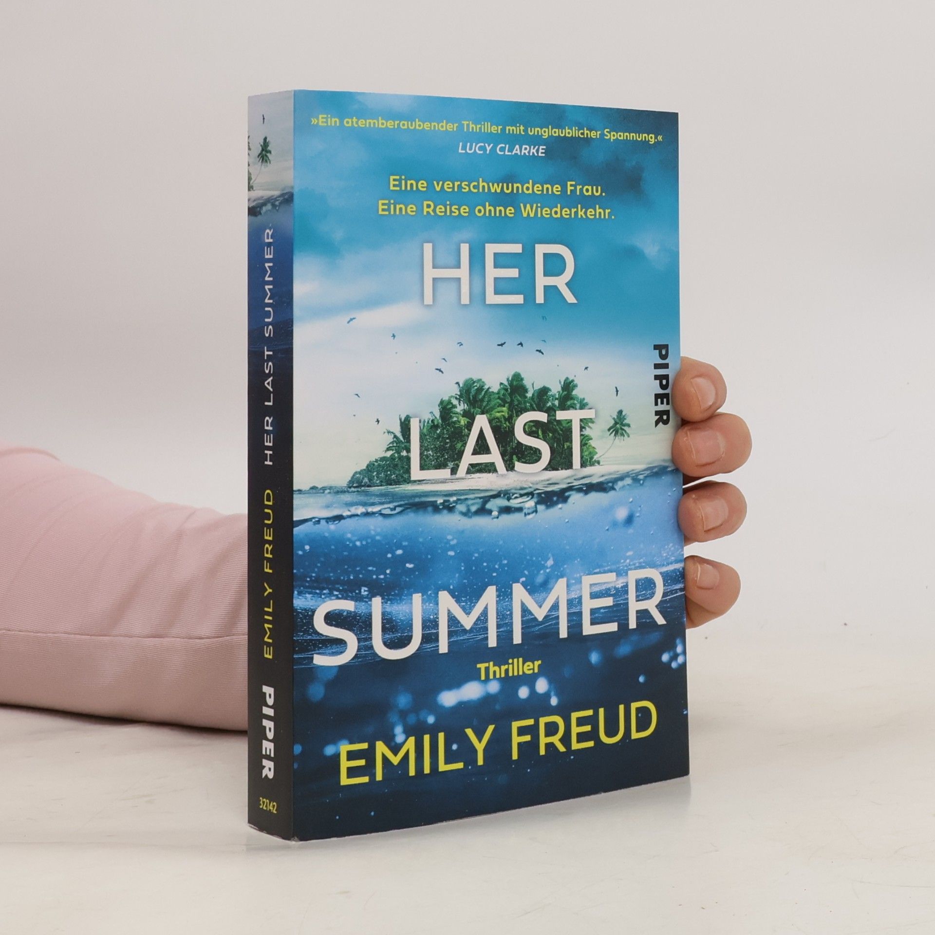 Emily Freud Her Last Summer – Eine verschwundene Frau. Eine Reise ohne Wiederkehr.