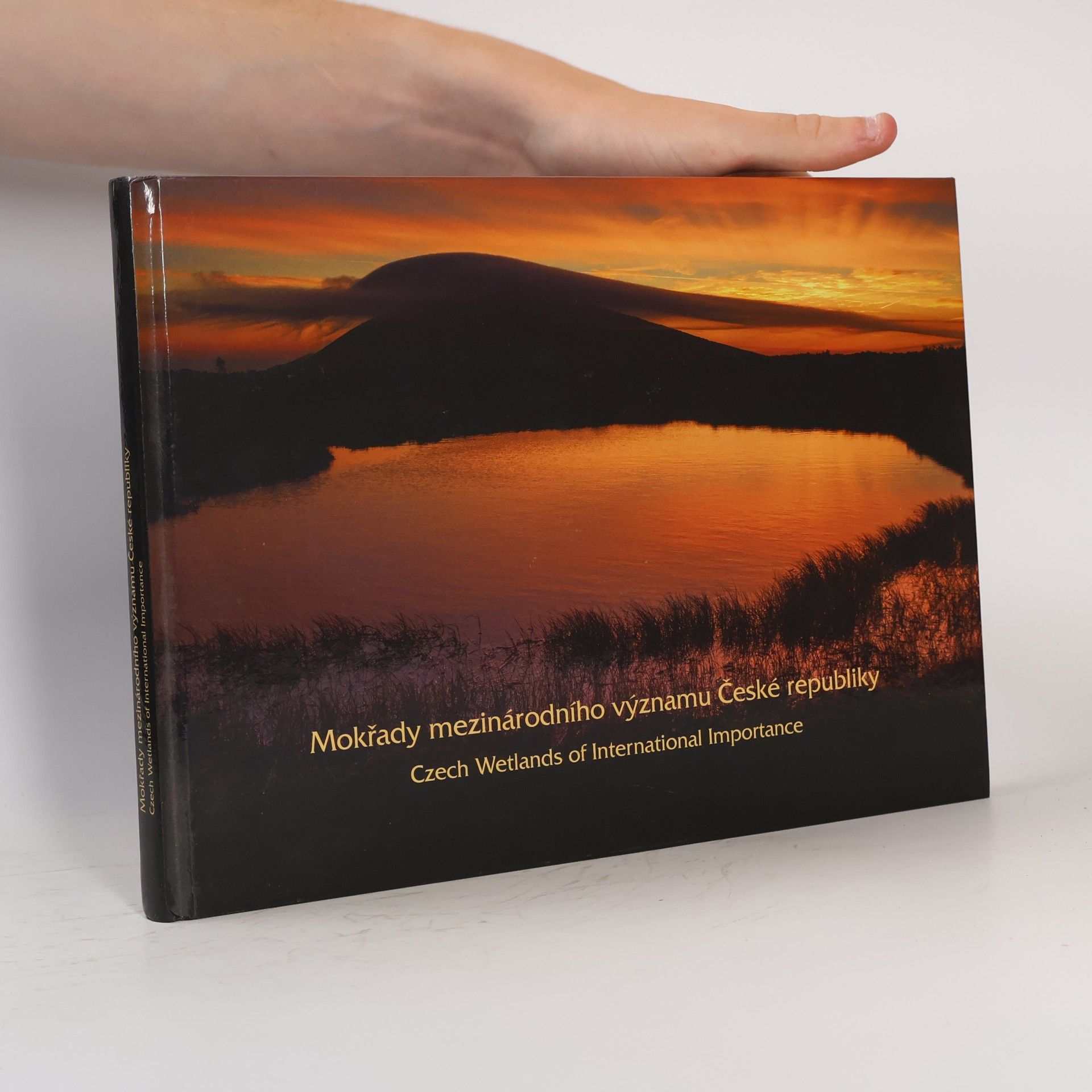 Mokřady mezinárodního významu České republiky. Czech Wetlands of International Importance