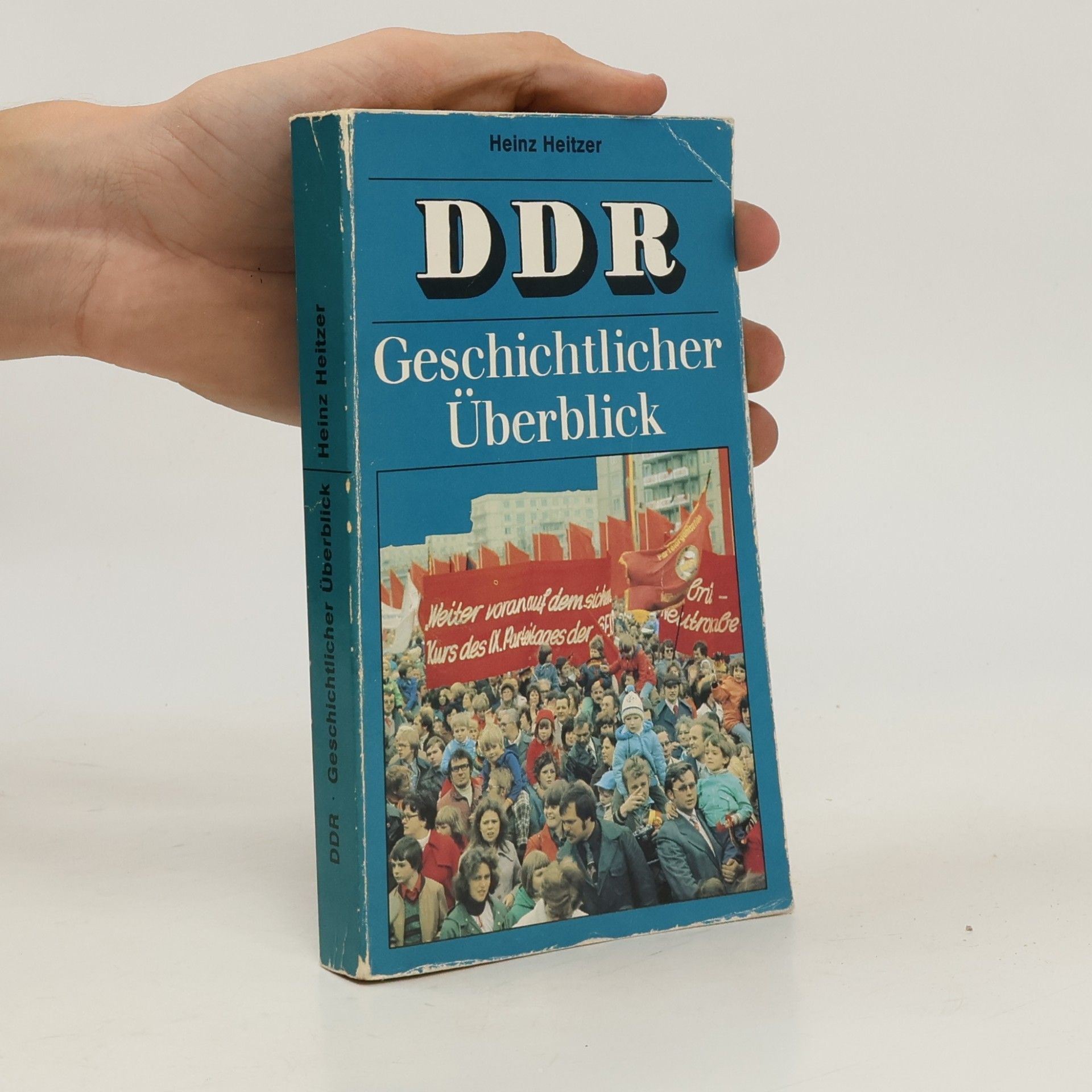 Heinz Heitzer DDR Geschichtlicher Überblick