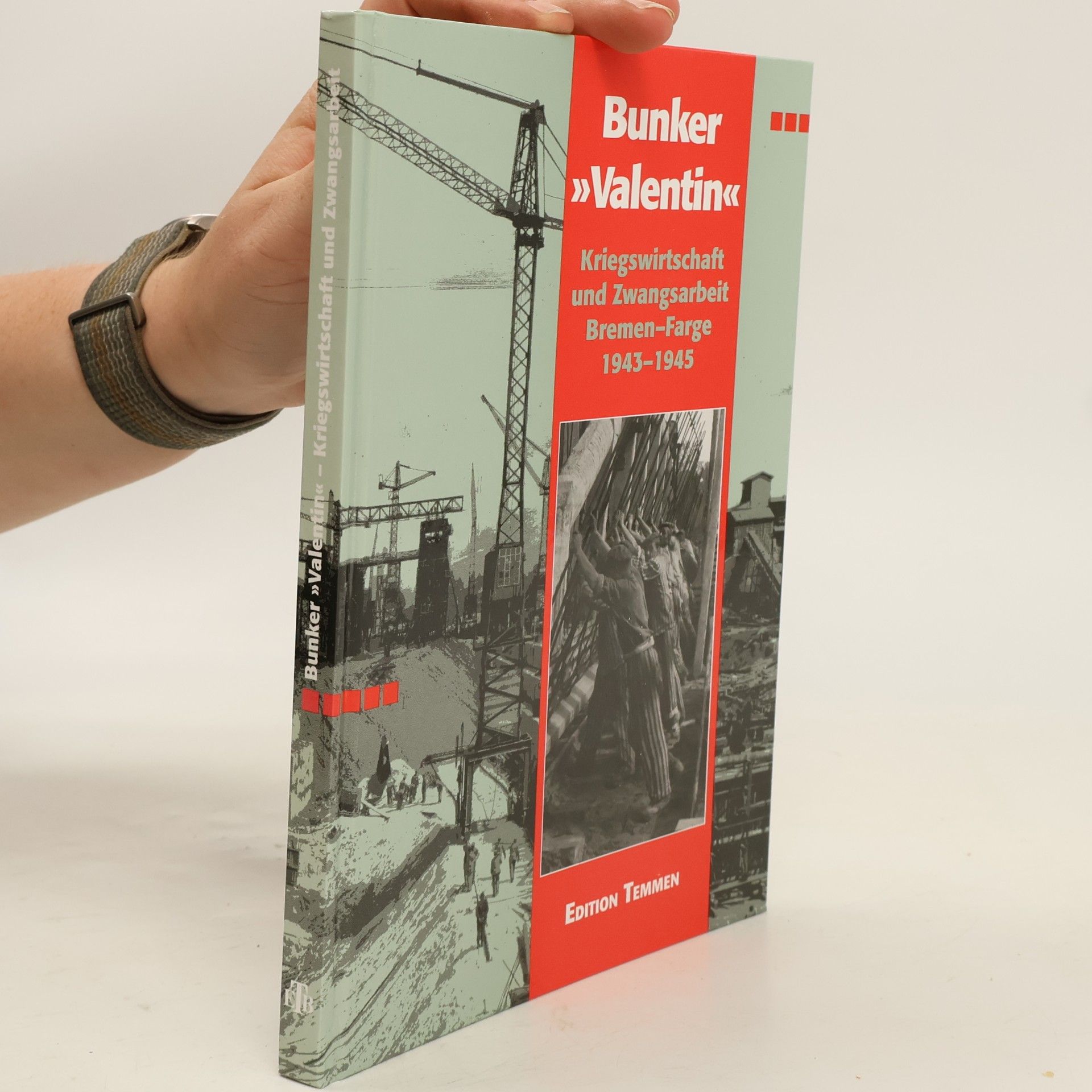 Dieter Schmidt Bunker "Valentin"