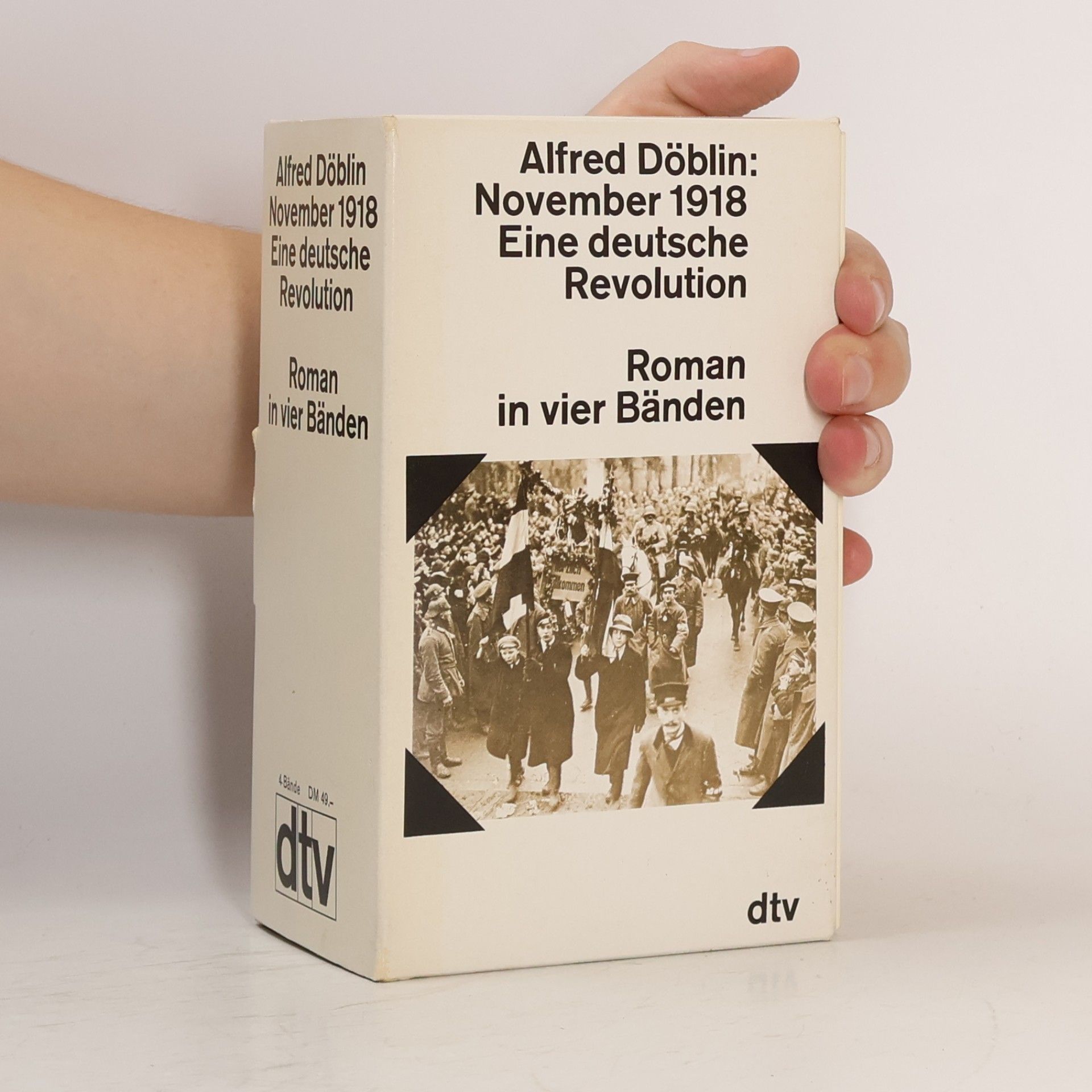 Alfred Döblin November 1918. Eine deutsche Revolution 1-4