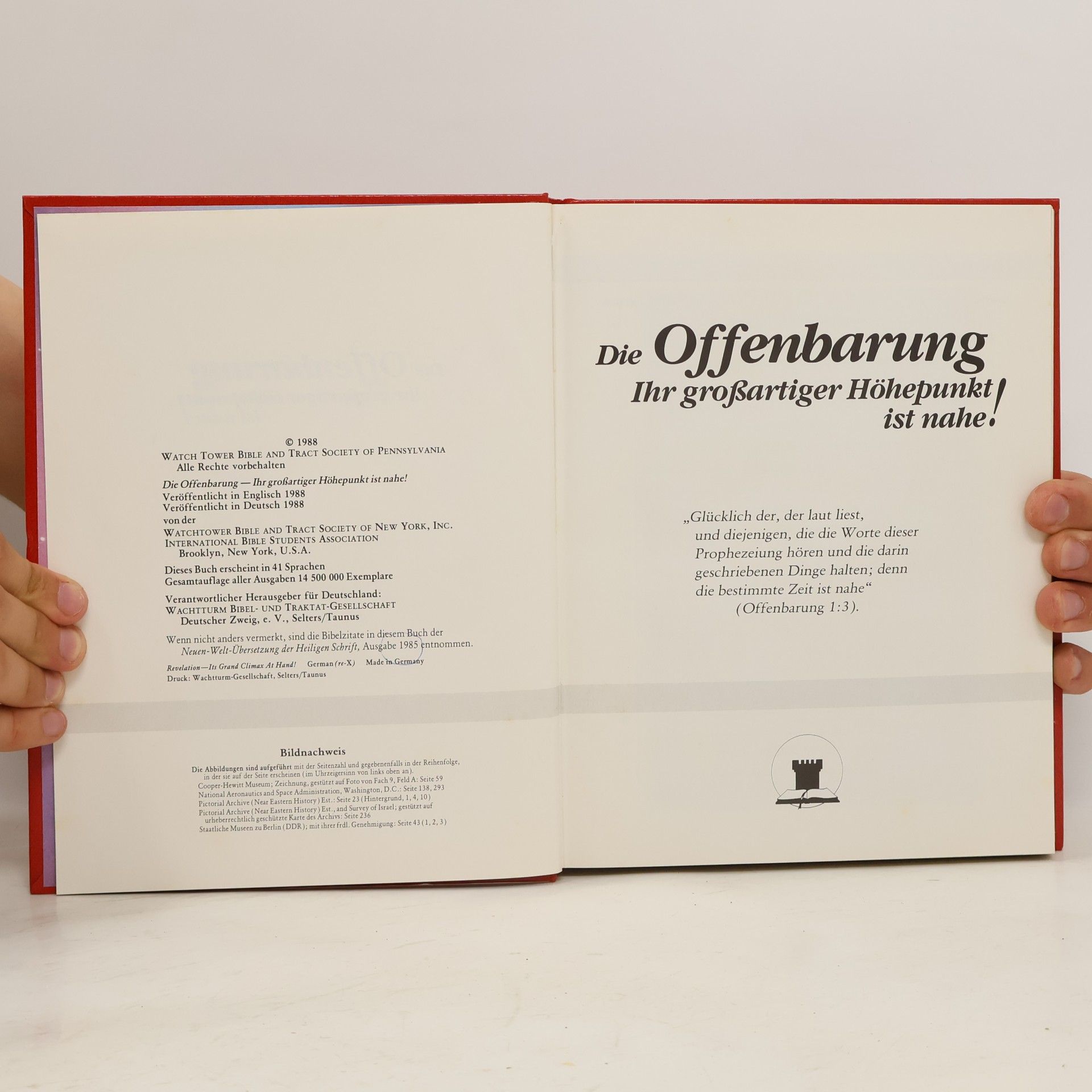 Kolektiv autorů Die Offenbarung. Ihr grossartiger Höhepunkt ist nahe!