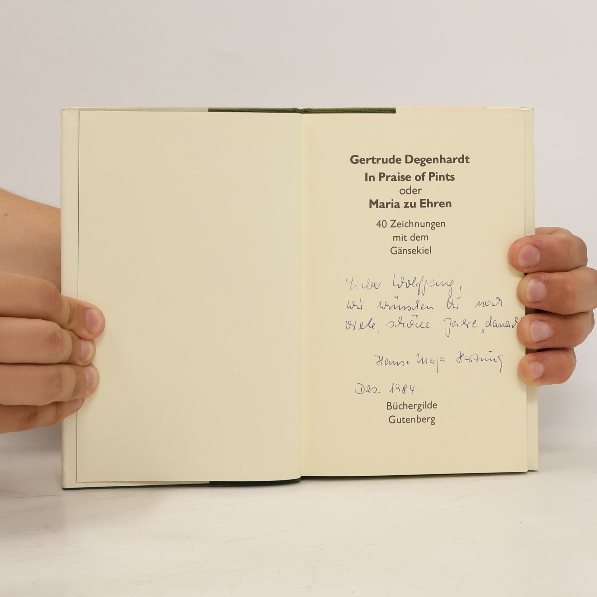 Gertrude Degenhardt In praise of pints oder Maria zu Ehren
