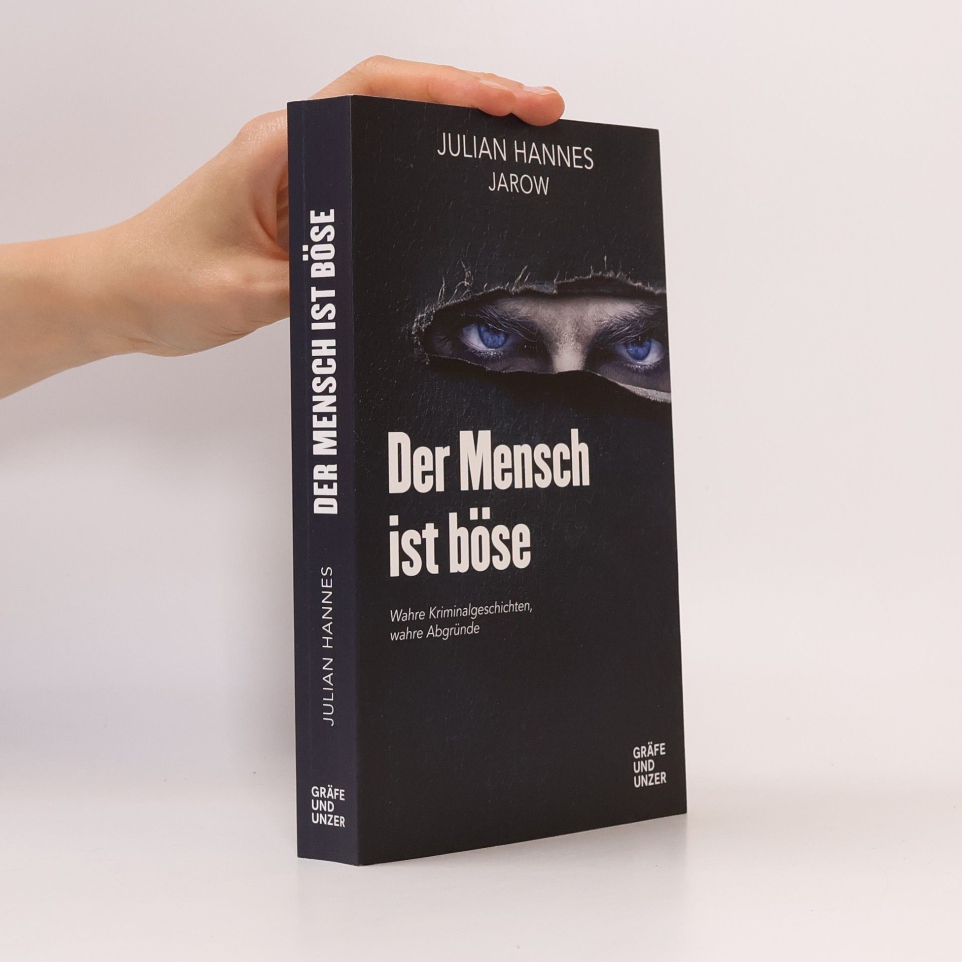 Julian Hannes Der Mensch ist böse