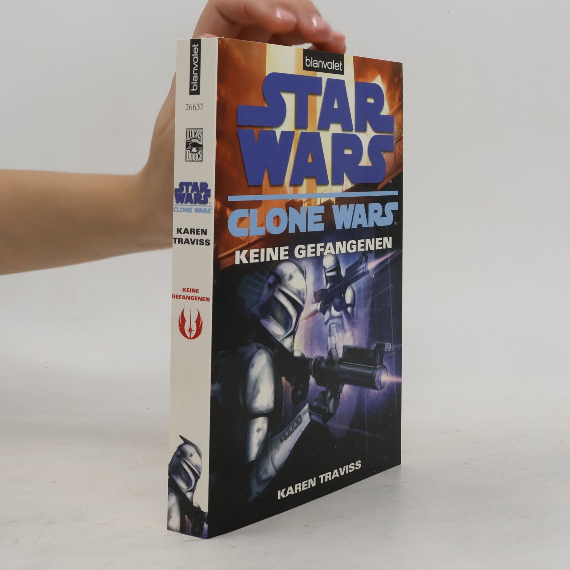 Karen Traviss Star Wars, Clone Wars - Keine Gefangenen