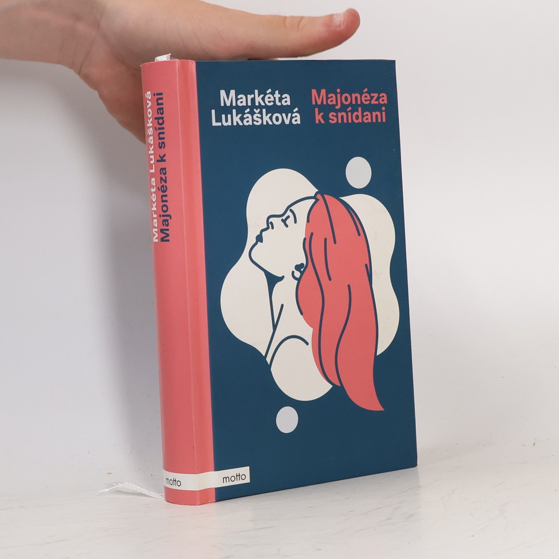 Markéta Lukášková Majonéza k snídani