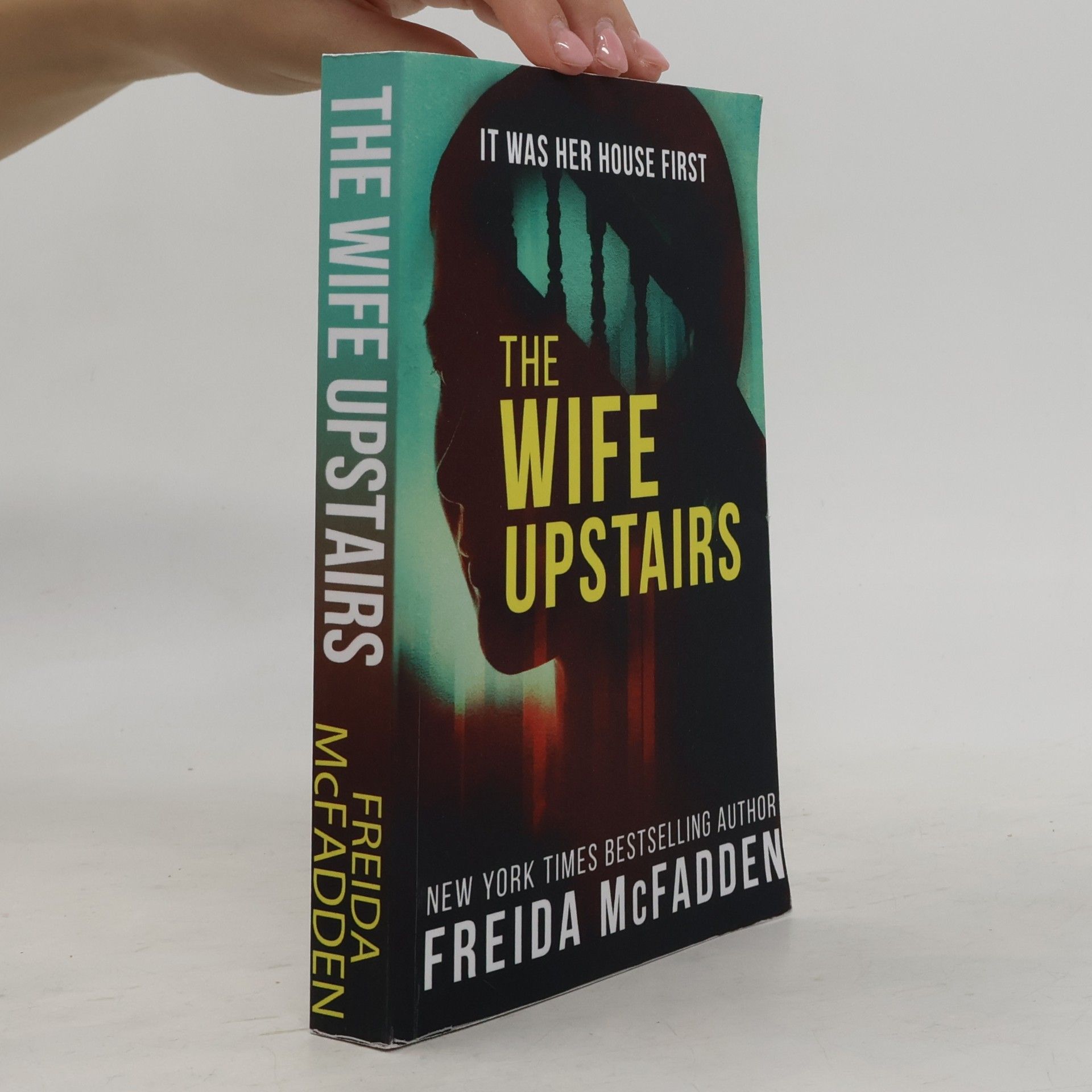 Freida McFadden The Wife Upstairs