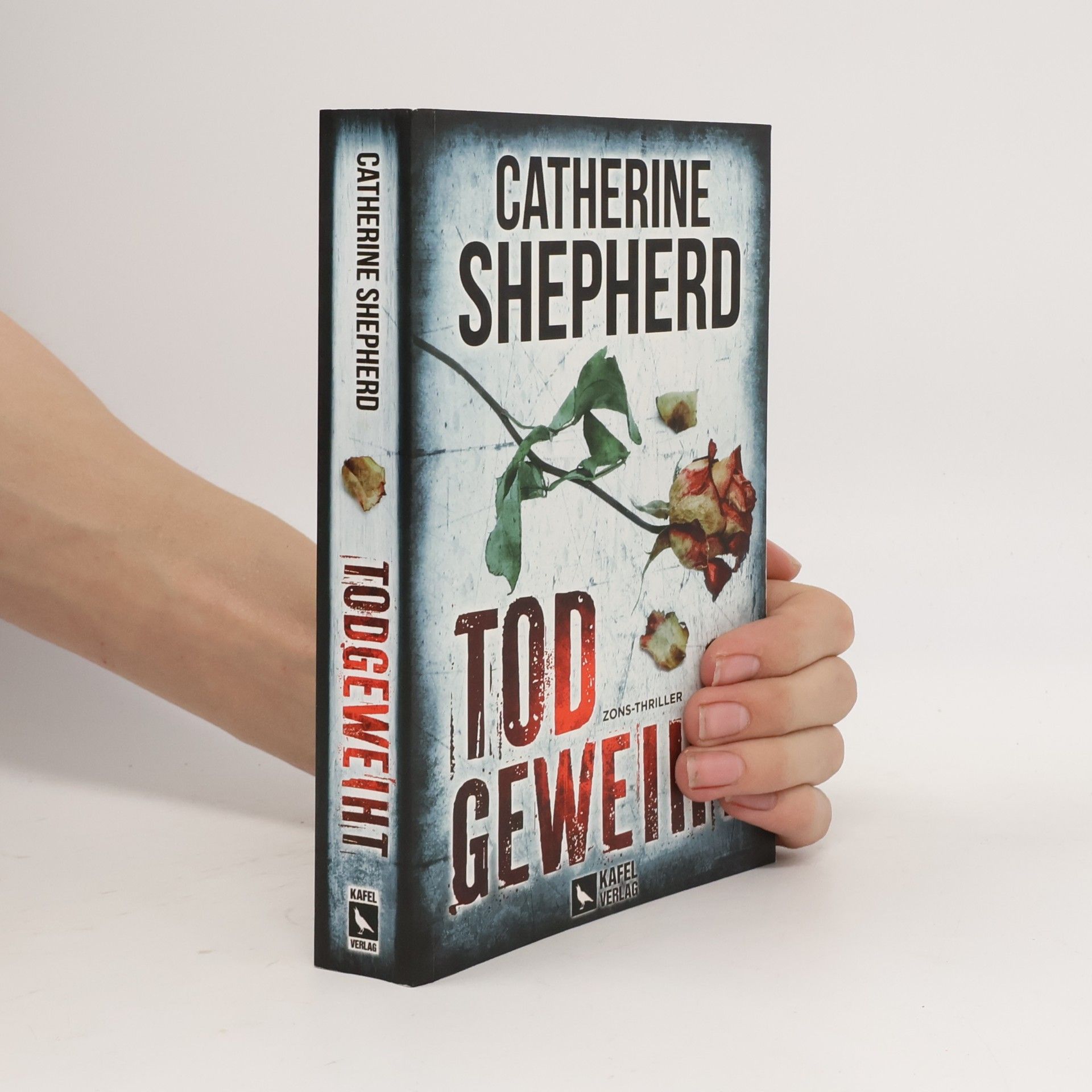 Catherine Shepherd Todgeweiht: Thriller