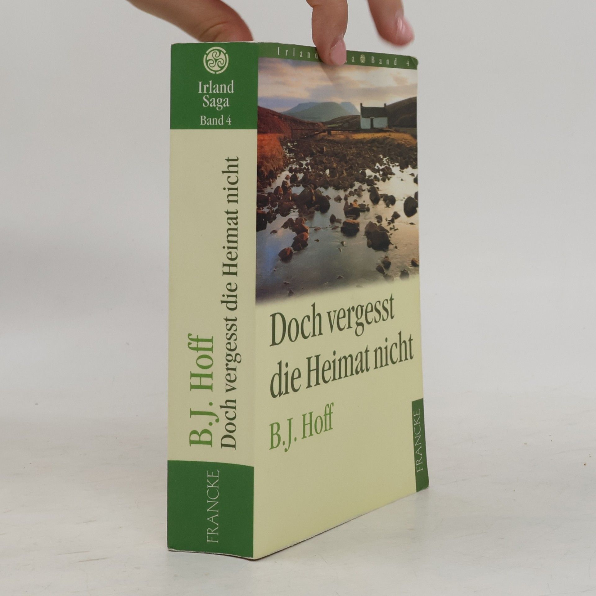 Brenda J. Hoff Doch vergesst die Heimat nicht