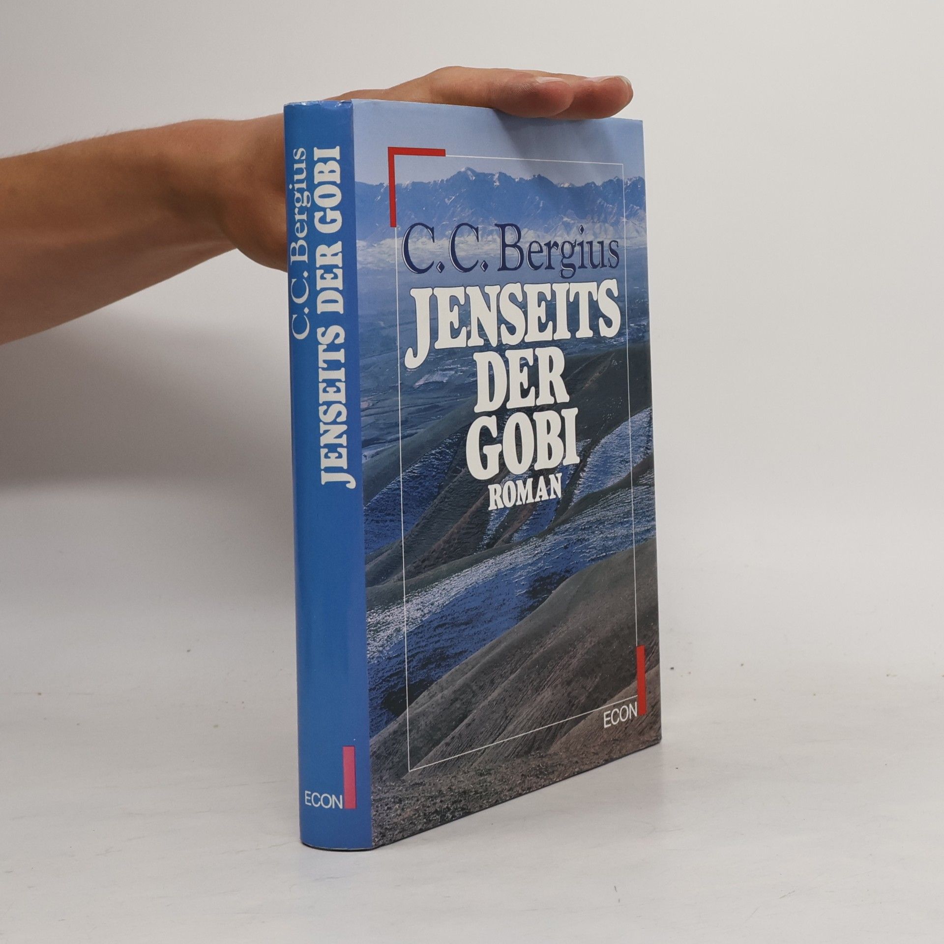 C. C. Bergius Jenseits der Gobi