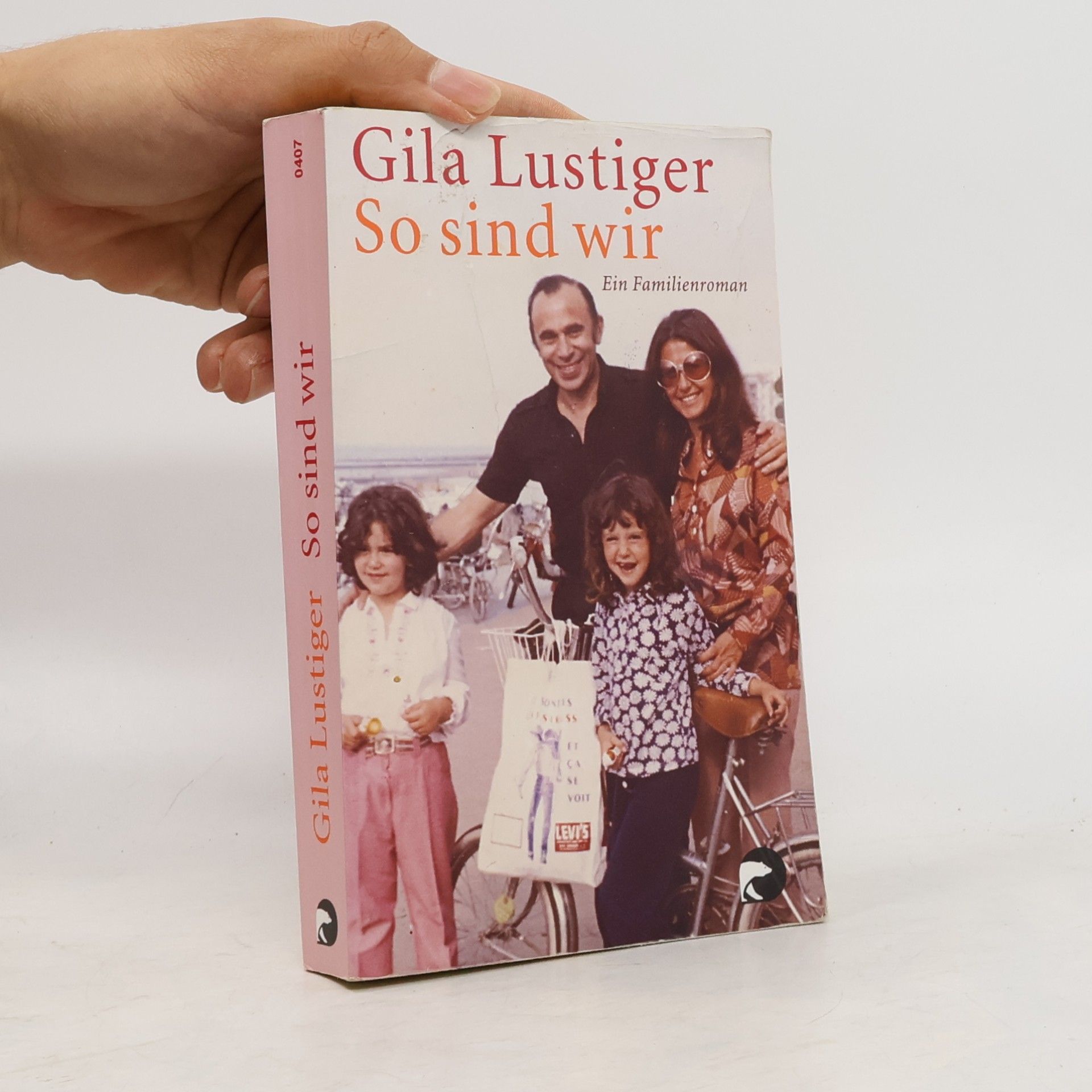 Gila Lustiger So sind wir