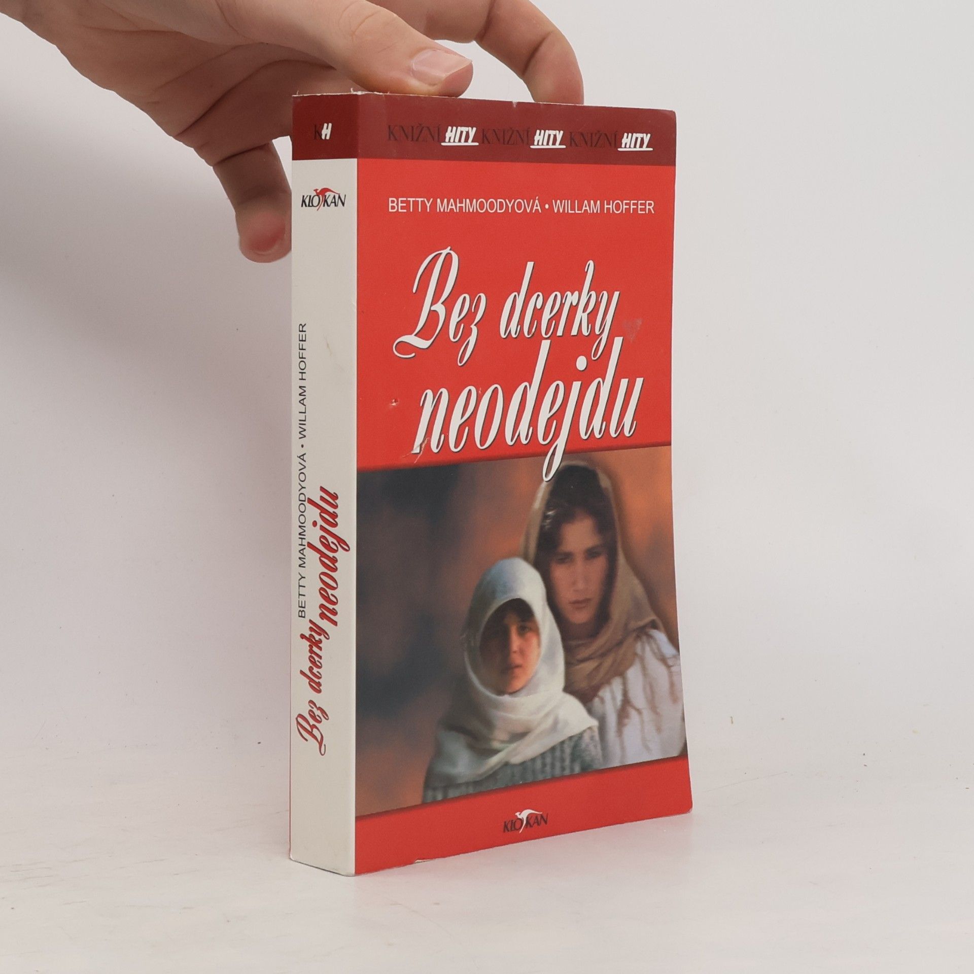 Betty Mahmoody Bez dcerky neodejdu