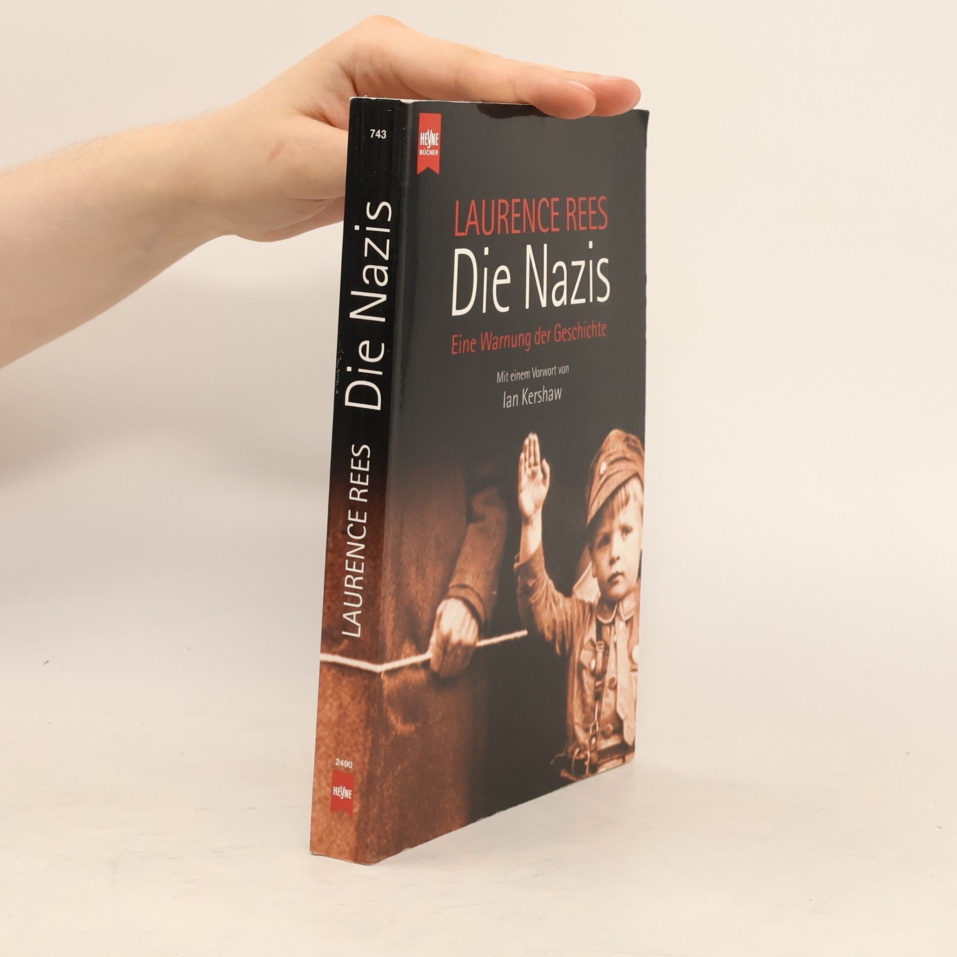 Laurence Rees Die Nazis